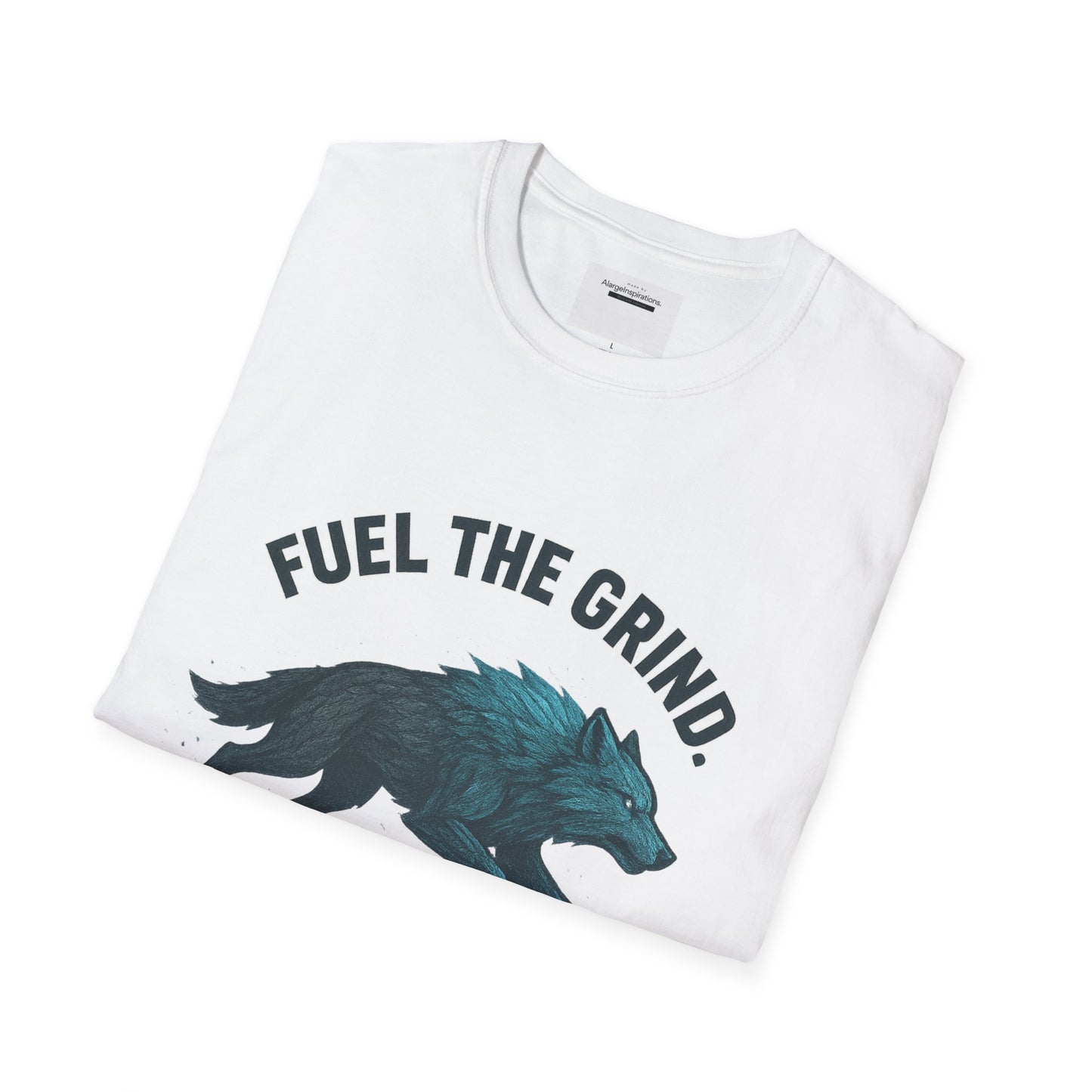 Fuel the Grind Earn the Glory Wolf Design | Wolf Art | Gym Apparel | Grind Mindset Shirt | Alpha Wolf Illustration | Training & Fitness Gift