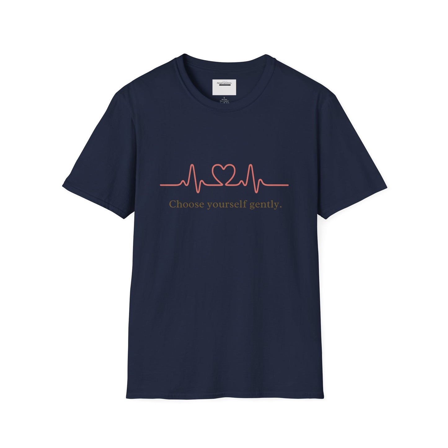 Choose Yourself Gently Shirt | Self Care Affirmation Tee, Soft Heartbeat Line Design, Mental Wellness Quote, Calm Mindset Apparel