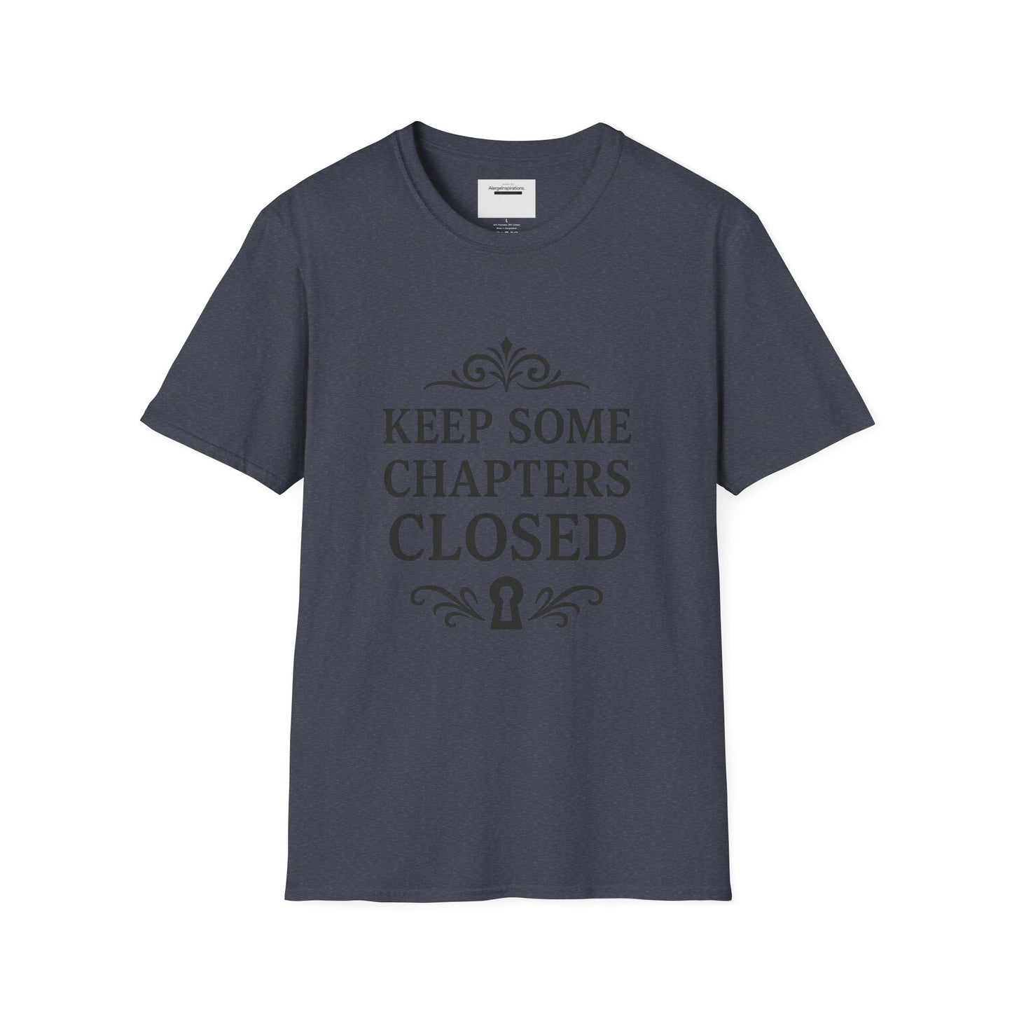 Keep Some Chapters Closed Shirt | Mystery Quote T-Shirt, Keyhole Typography Design, Boundaries Mindset Apparel, Minimalist Graphic Tee