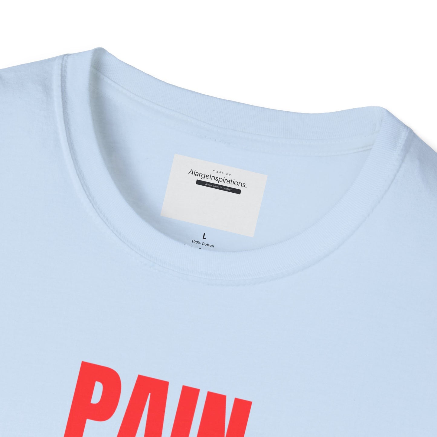 Inspirational Quote T-Shirt - Pain Births Purpose Purpose Fuels Dreams, Motivational Casual Wear, Gift for Dreamers, Positive Vibes Apparel