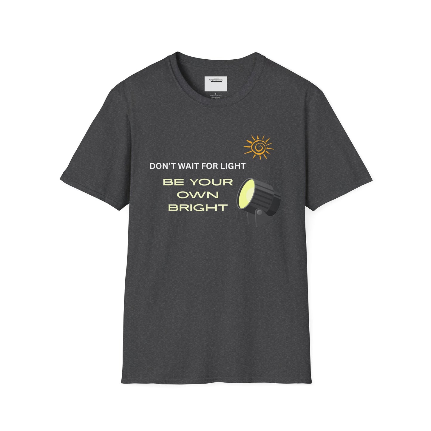 Inspiring Unisex Softstyle T-Shirt, Empowering Quote T-Shirt, Gift for Friends, Positive Affirmation Shirt, Sarcastic Motivational T-Shirt