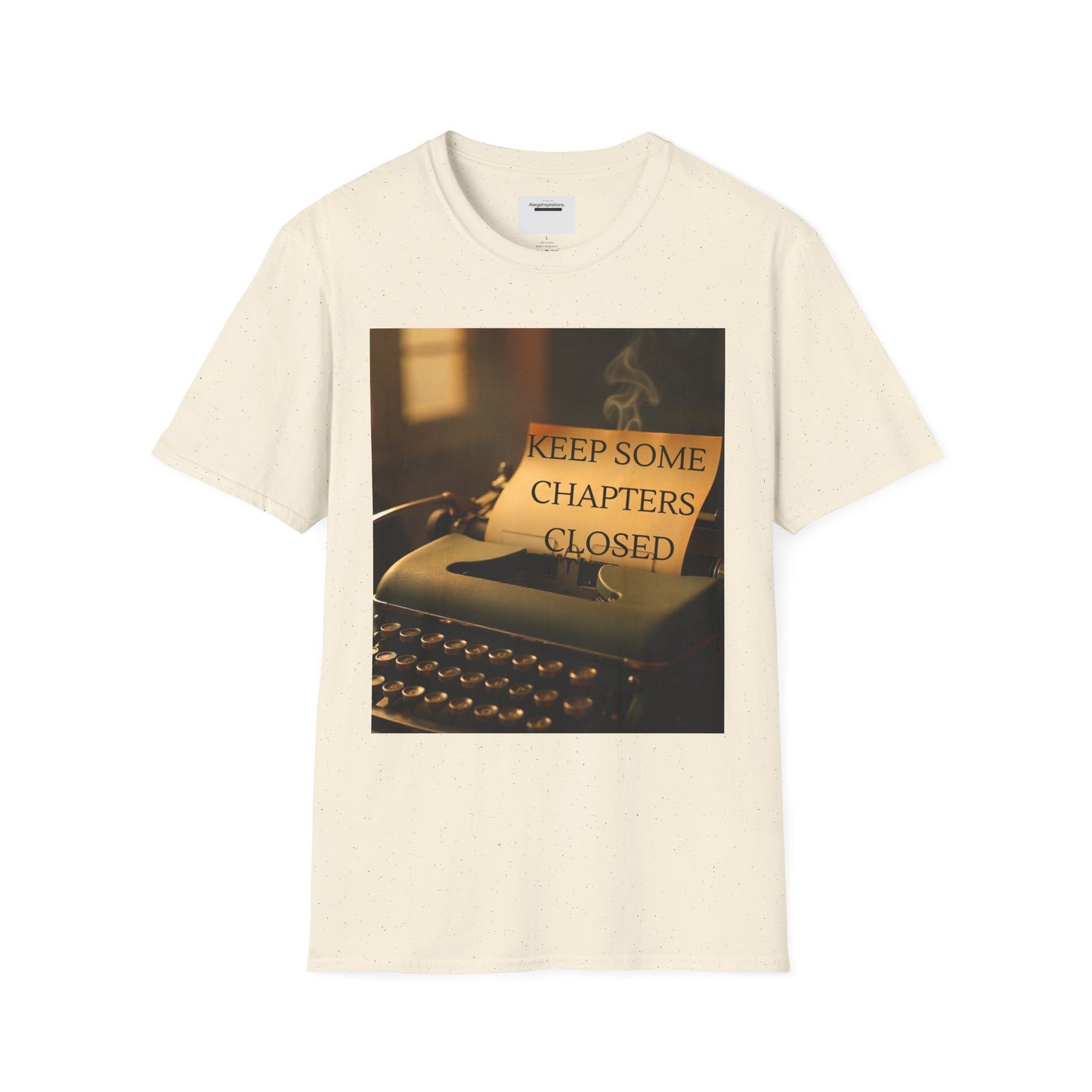Inspirational Quote T-Shirt | Keep Some Chapters Closed, Gift Idea, Literary Tee, Unisex Apparel, Cozy Outfit, Vintage Quote Shirt,