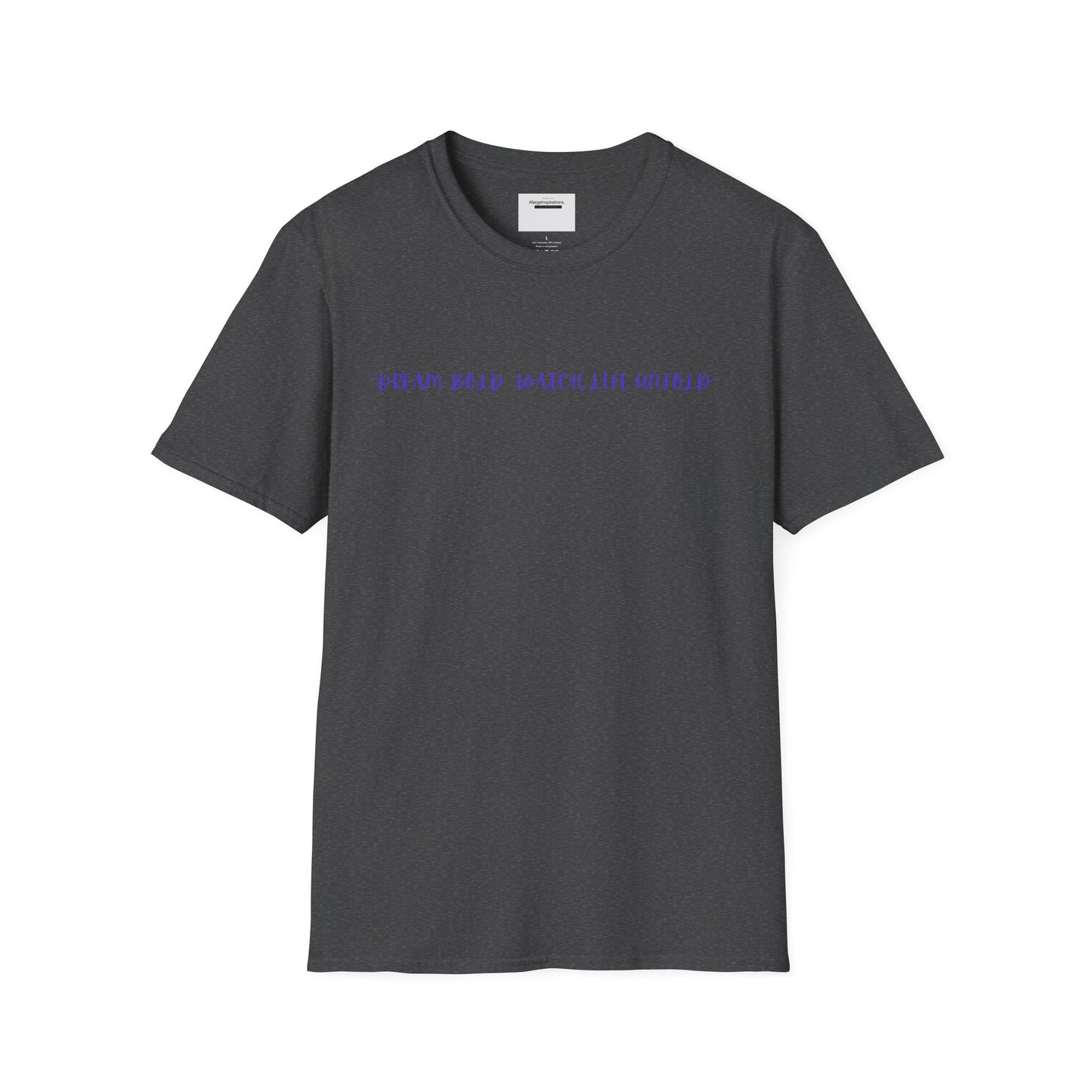 Dream Bold Watch Life Unfold T-Shirt, Motivational Tee, Casual Wear, Gifts for Her, Gifts for Him, Positive Affirmation Gift