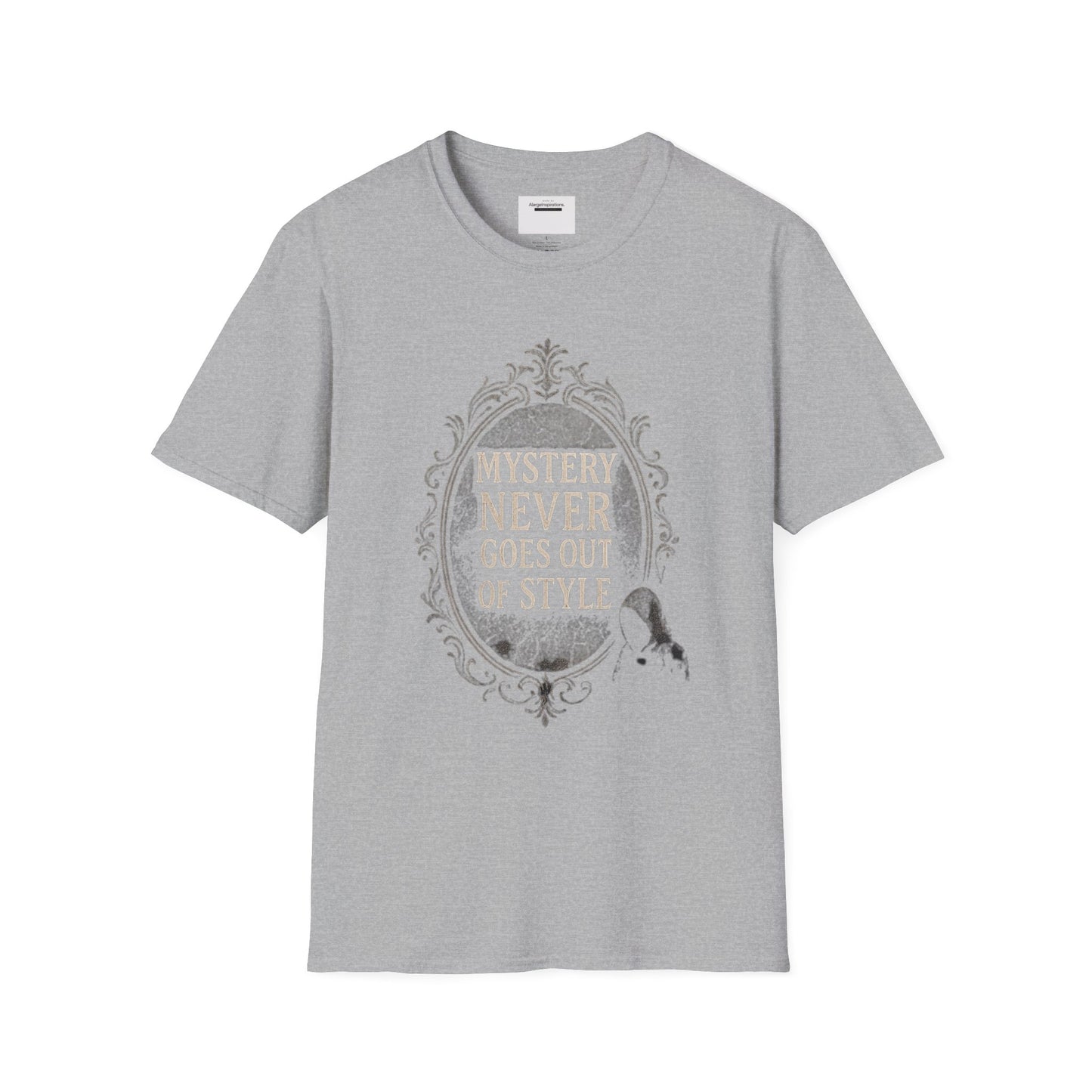 Mystery Never Goes Out of Style T-Shirt, Unisex Graphic Tee, Ideal for Halloween, Mystery Lovers,Unique Gift Idea, Privacy Quote Tee