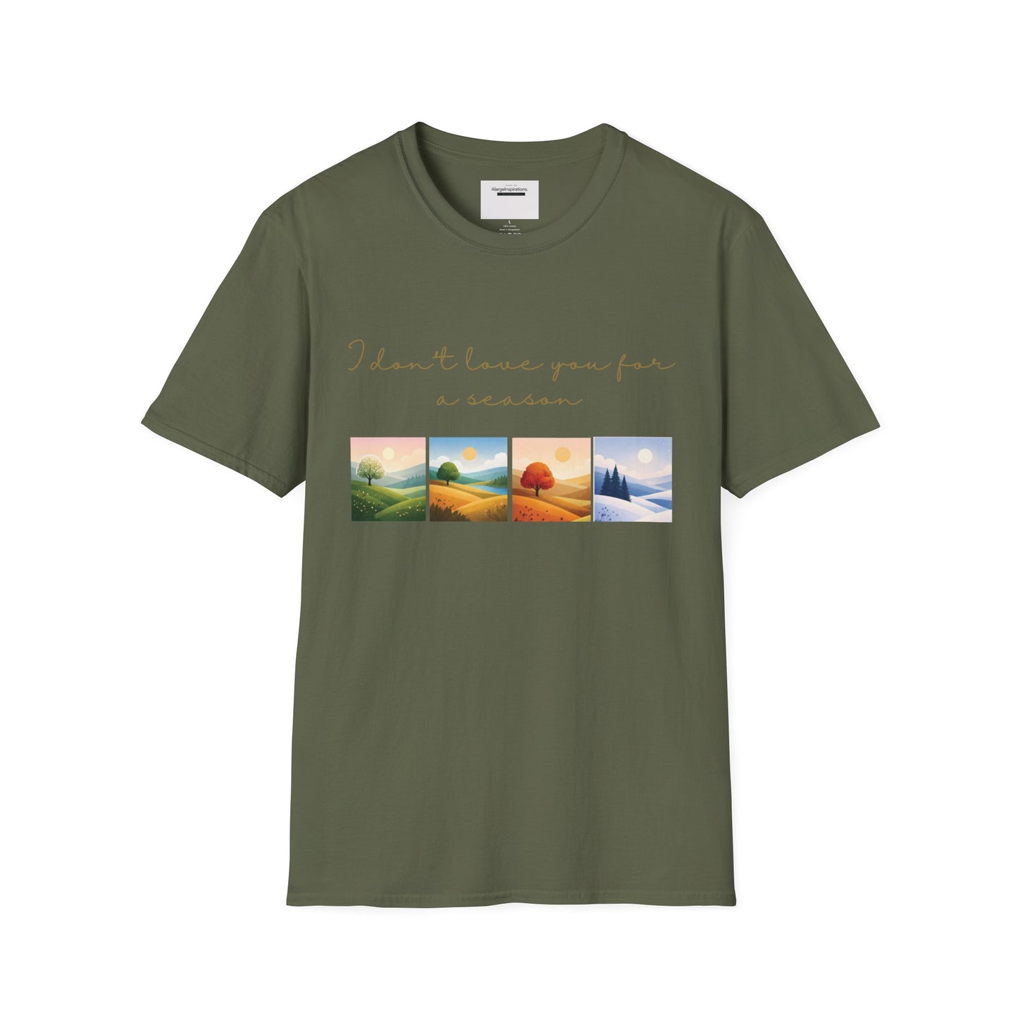 I Dont Love You for a Season Shirt | Seasonless Love Quote | Four Seasons Love Design | Forever Valentine Gift | Timeless Commitment shirt