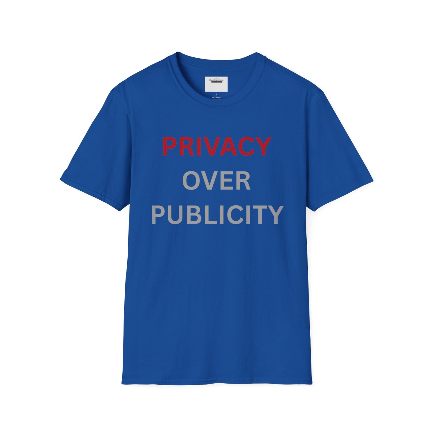 Privacy Over Publicity Unisex T-Shirt | Introvert Lifestyle Shirt, Gift for Privacy Advocate, Everyday Comfort Tee,Keep It Private Quote Tee