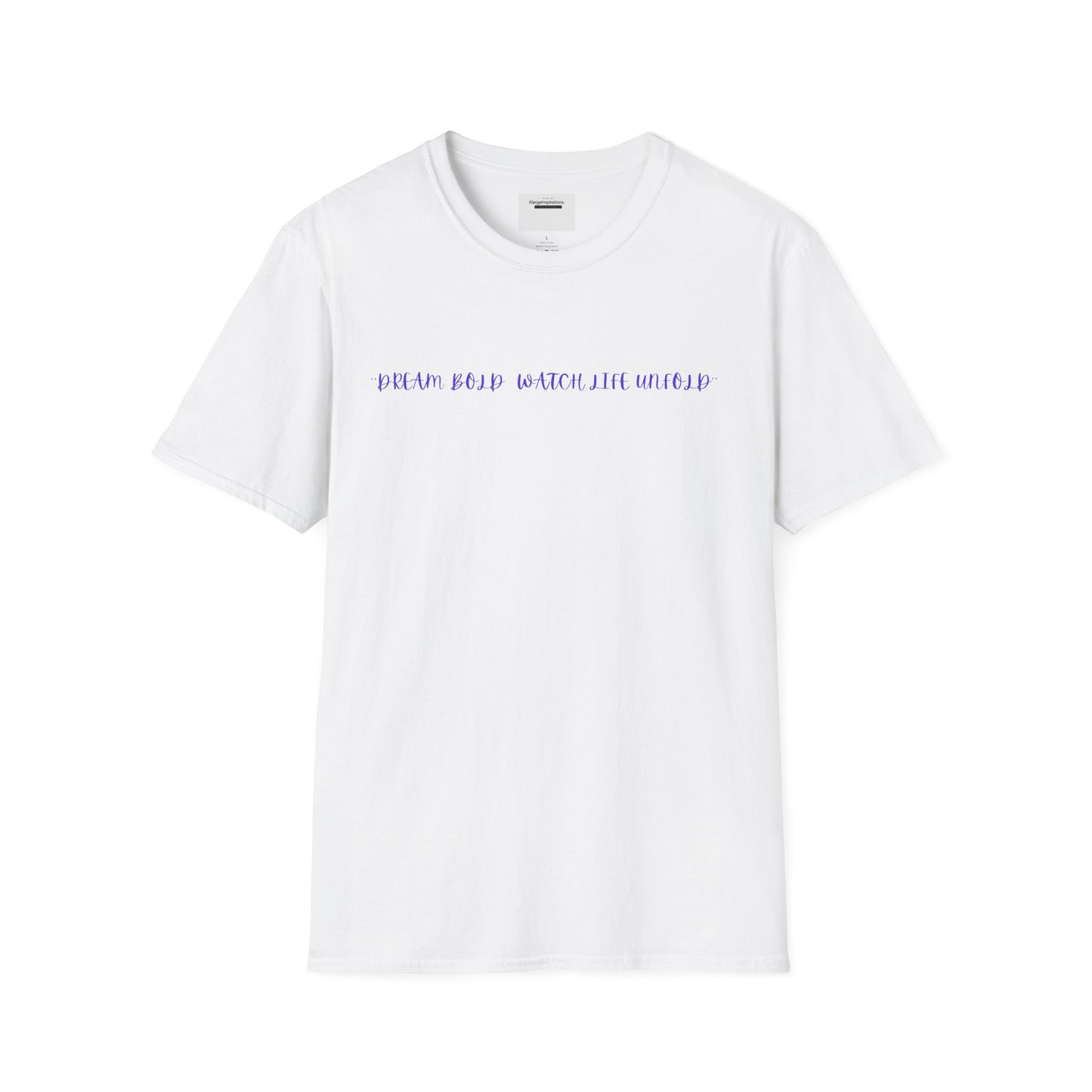 Dream Bold Watch Life Unfold T-Shirt, Motivational Tee, Casual Wear, Gifts for Her, Gifts for Him, Positive Affirmation Gift