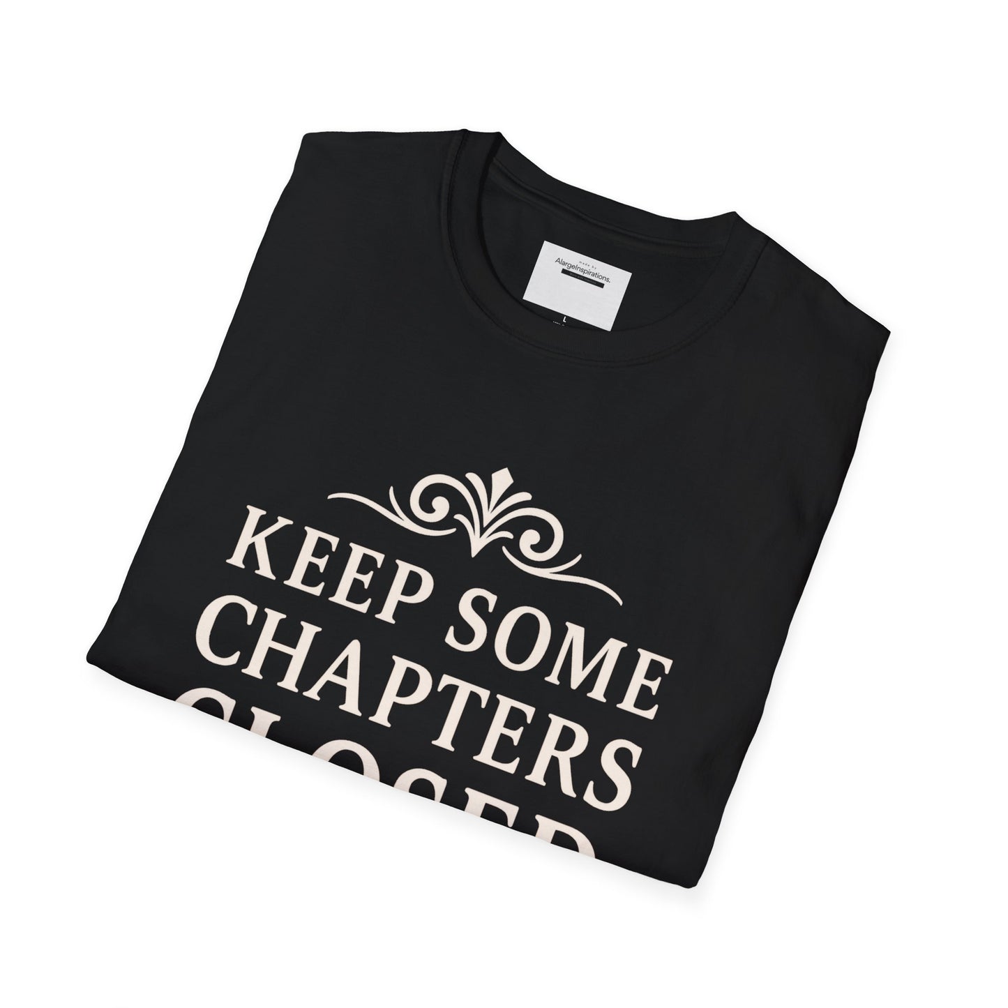 Keep Some Chapters Closed Shirt | Mystery Quote T-Shirt, Keyhole Typography Design, Boundaries Mindset Apparel, Minimalist Graphic Tee