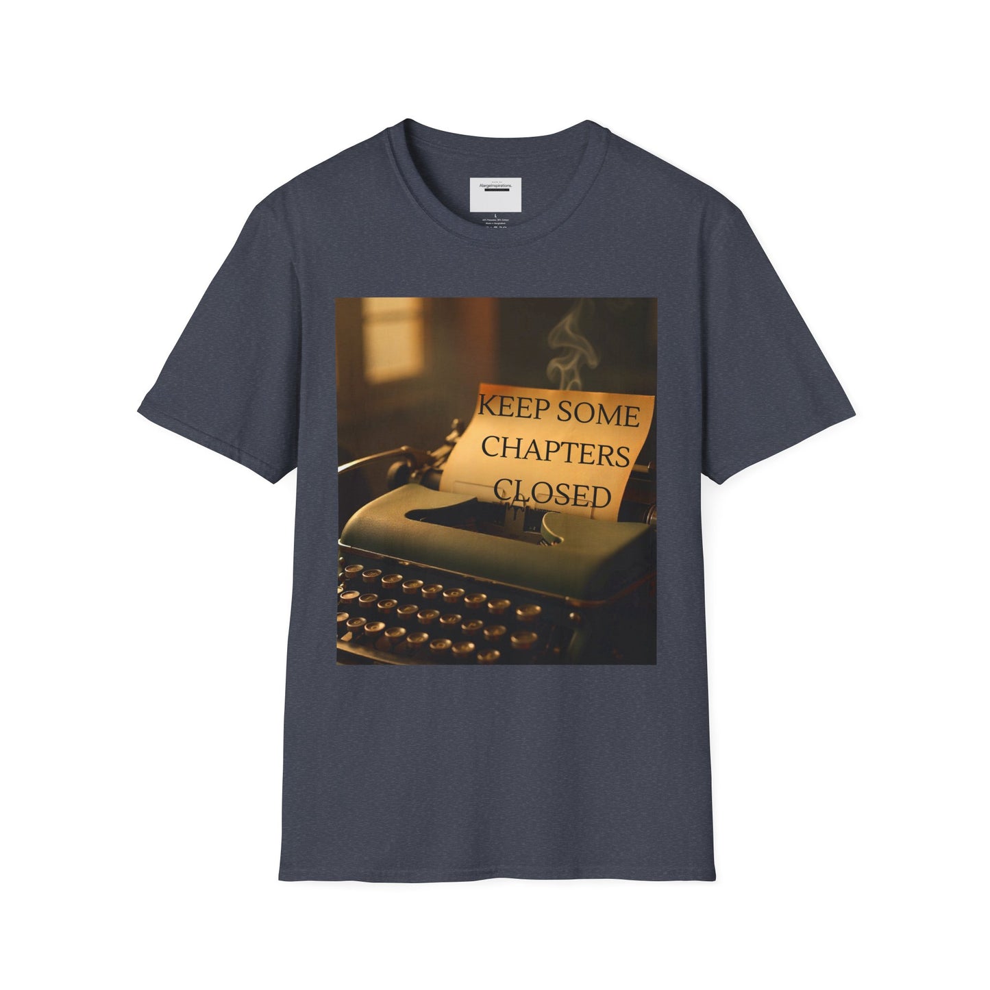 Inspirational Quote T-Shirt | Keep Some Chapters Closed, Gift Idea, Literary Tee, Unisex Apparel, Cozy Outfit, Vintage Quote Shirt,