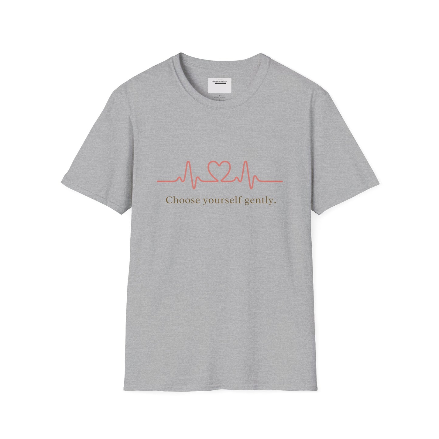 Choose Yourself Gently Shirt | Self Care Affirmation Tee, Soft Heartbeat Line Design, Mental Wellness Quote, Calm Mindset Apparel