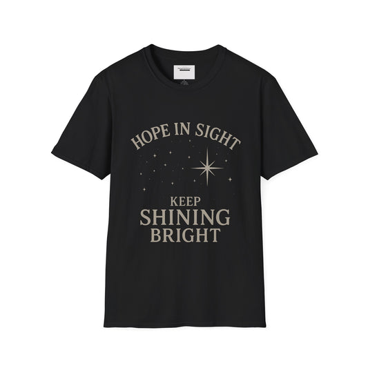 Hope in Sight, Keep Shining Bright, Starry Night Inspired T-Shirt | Inspirational Quote Tee, Gift Idea, Motivational Apparel, Hopeful Style