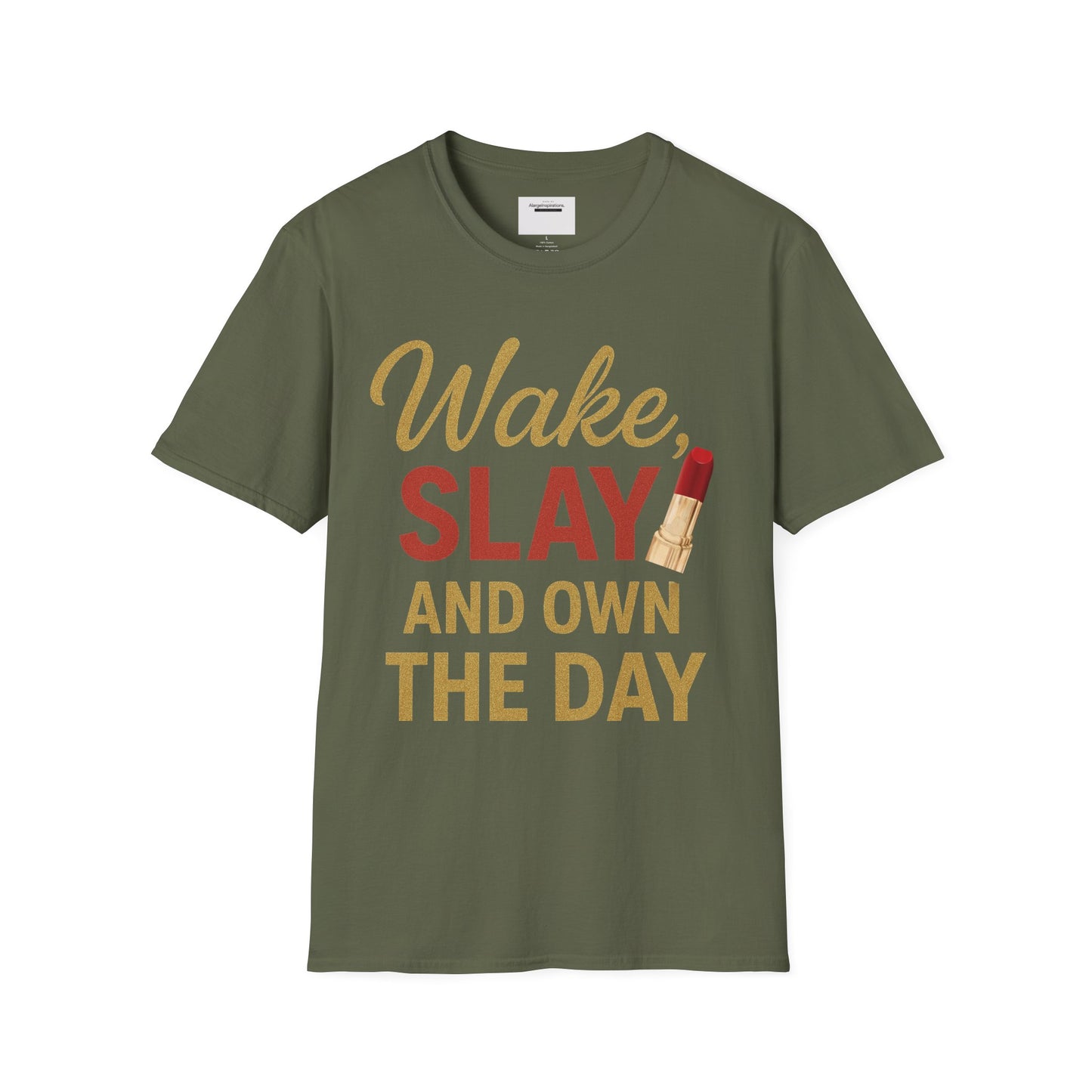 Wake Slay and Own the Day T-Shirt,Empowering Statement T-Shirt, Motivational Tee, Gift for Her, Inspirational Apparel,Daily Inspiration Top