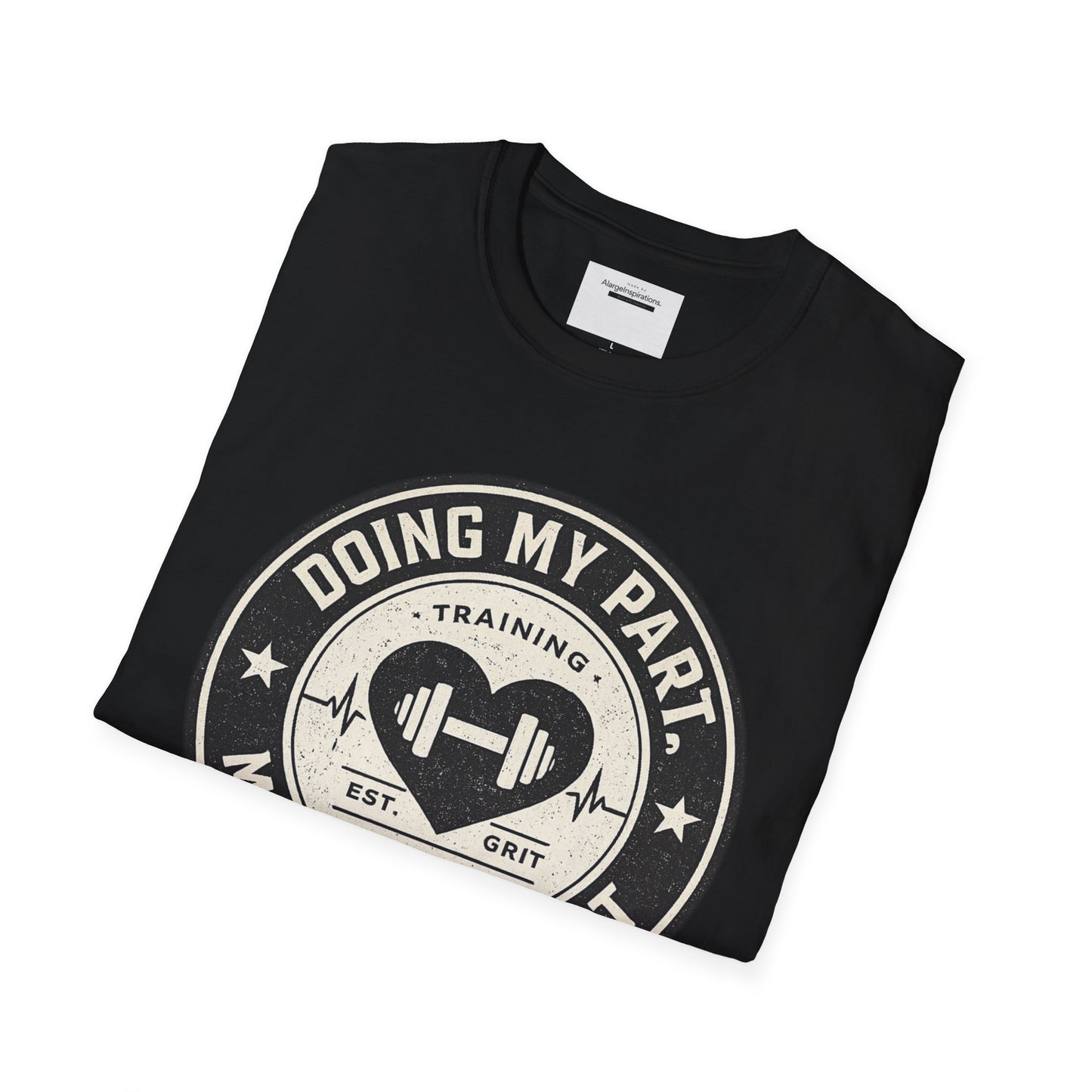 Doing My Part Mostly by Heart T-Shirt | Vintage Fitness Logo Tee | Gym Motivation Shirt | Athletic Grit Apparel