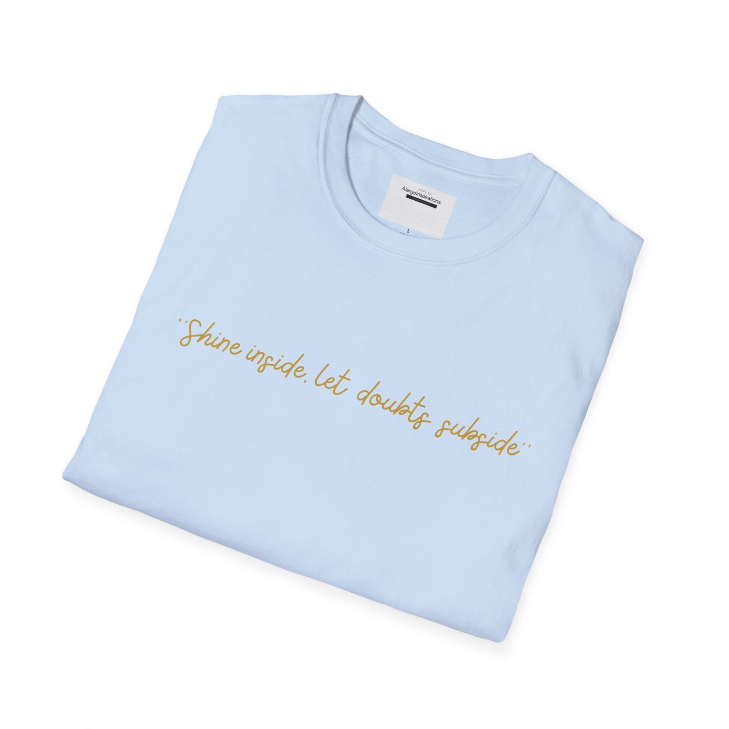 Inspirational Quote Unisex T-Shirt, Positive Affirmation Tee, Handwritten Script Tee, Casual Wear, Motivational Clothing,Everyday Motivation