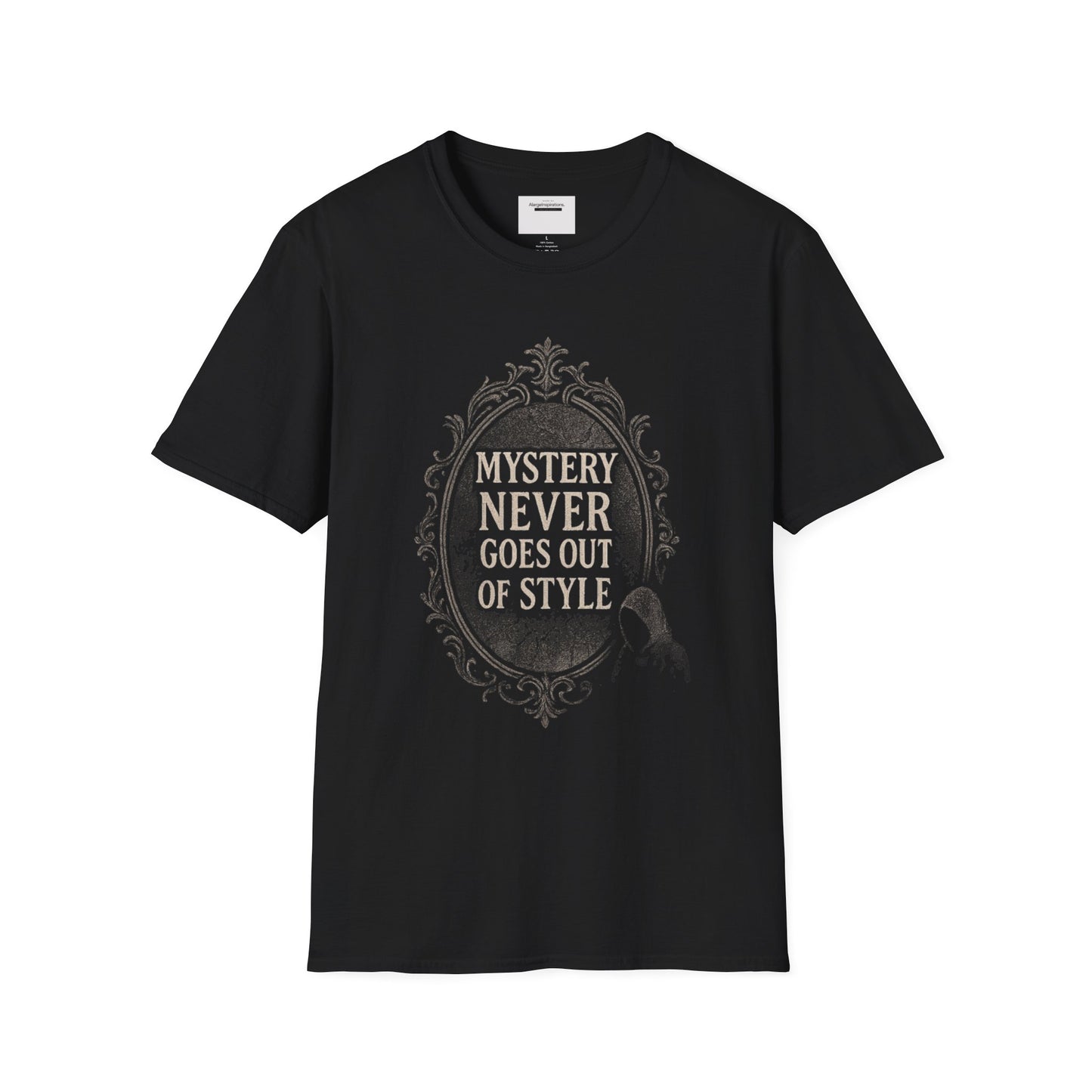 Mystery Never Goes Out of Style T-Shirt, Unisex Graphic Tee, Ideal for Halloween, Mystery Lovers,Unique Gift Idea, Privacy Quote Tee
