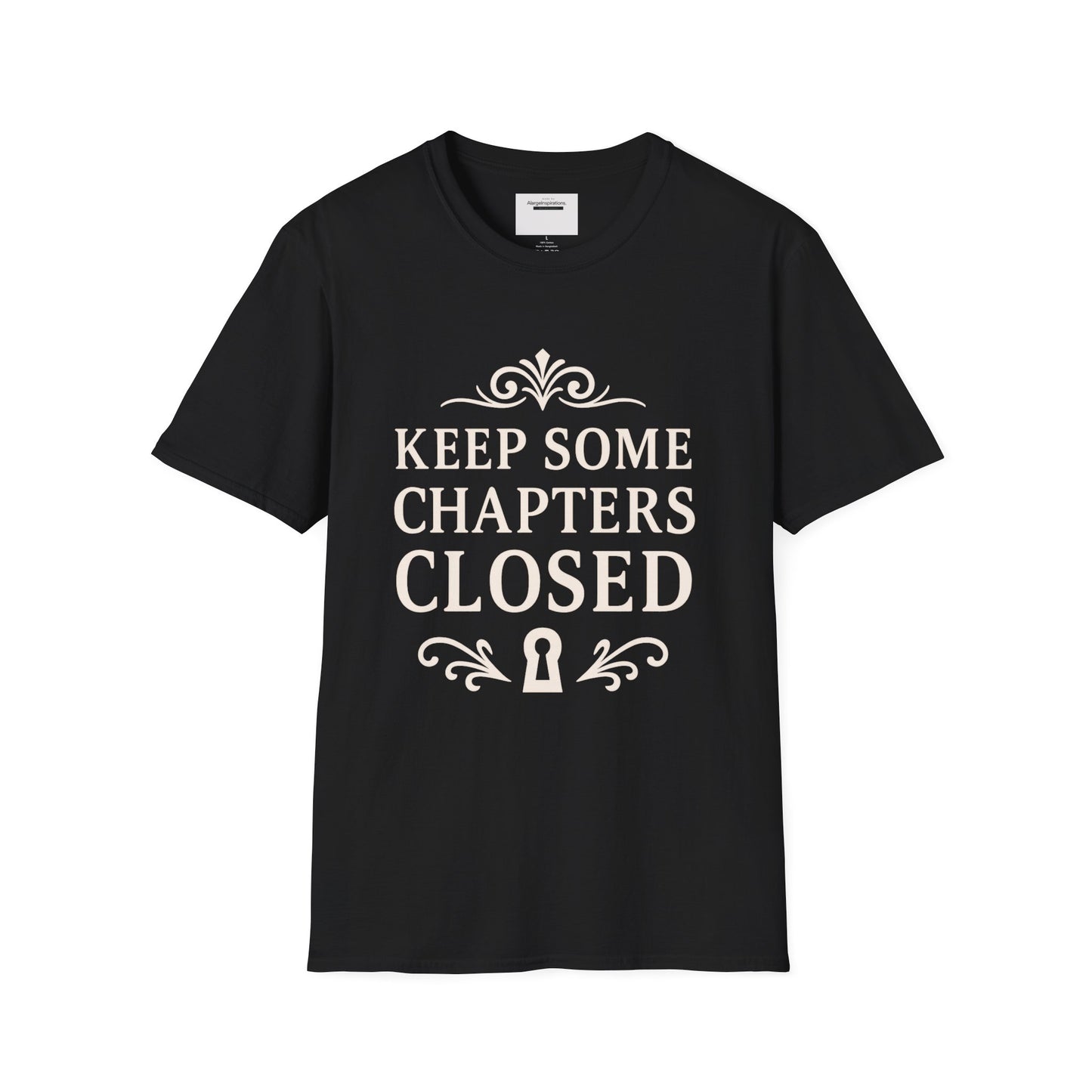 Keep Some Chapters Closed Shirt | Mystery Quote T-Shirt, Keyhole Typography Design, Boundaries Mindset Apparel, Minimalist Graphic Tee