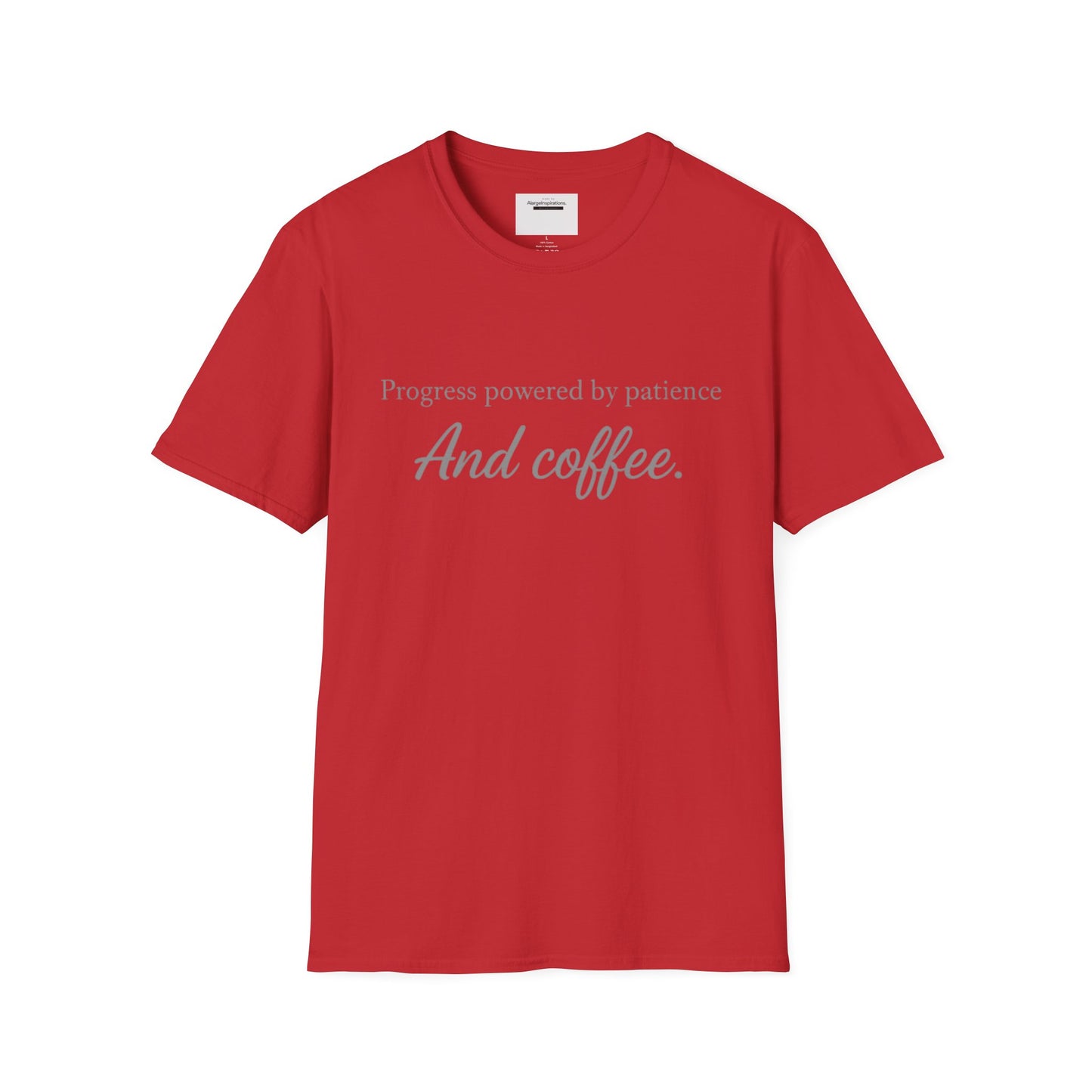 Progress Powered by Patience And Coffee T-Shirt | Sarcastic Motivational Tee | Coffee Lover Shirt | Minimal Quote Apparel | Funny Work wear