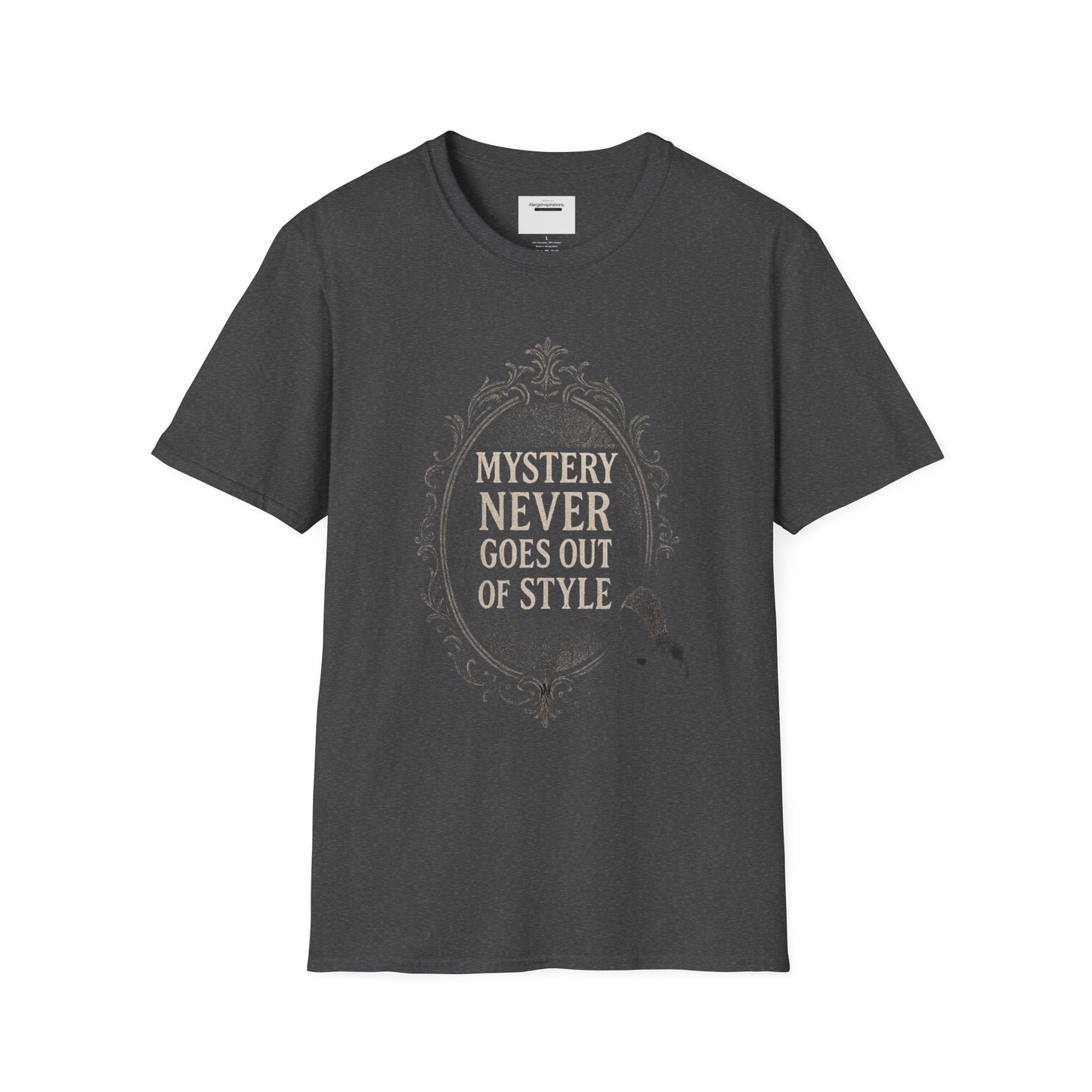 Mystery Never Goes Out of Style T-Shirt, Unisex Graphic Tee, Ideal for Halloween, Mystery Lovers,Unique Gift Idea, Privacy Quote Tee