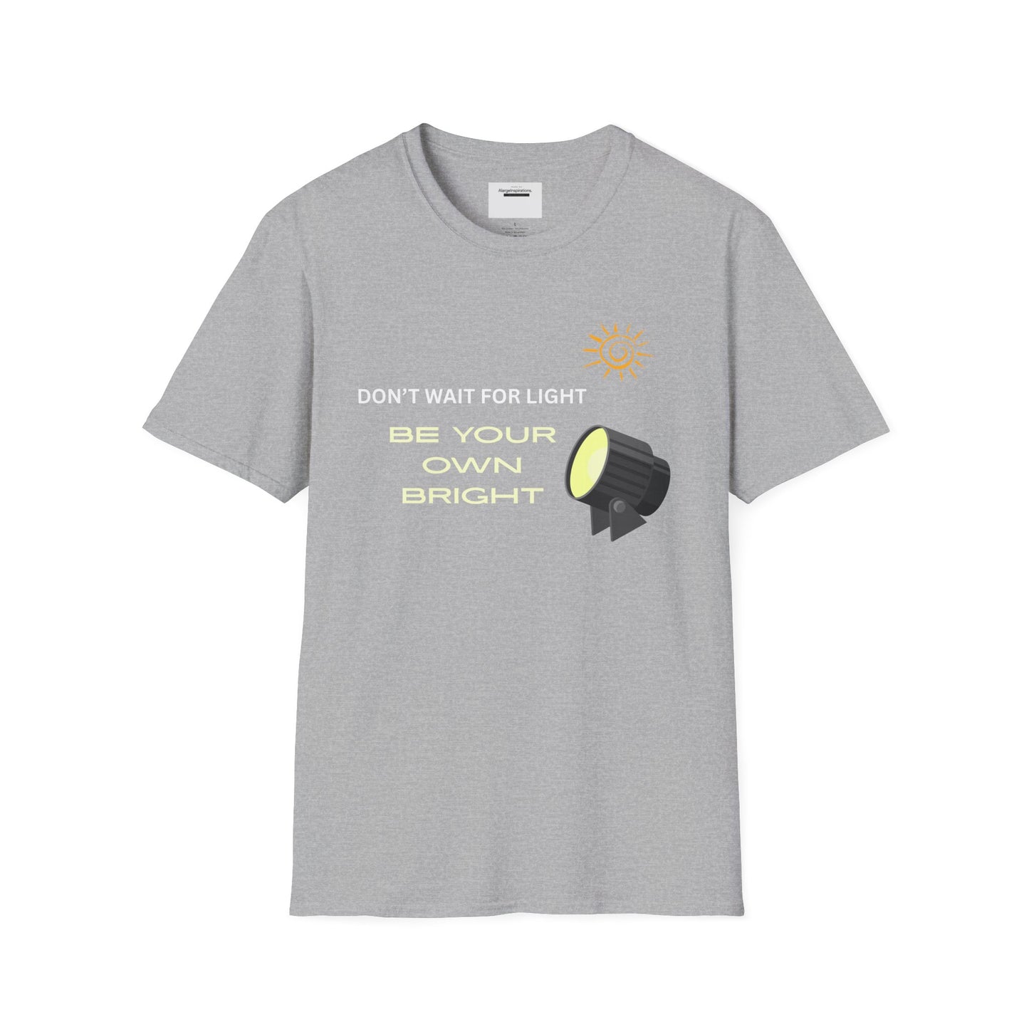 Inspiring Unisex Softstyle T-Shirt, Empowering Quote T-Shirt, Gift for Friends, Positive Affirmation Shirt, Sarcastic Motivational T-Shirt