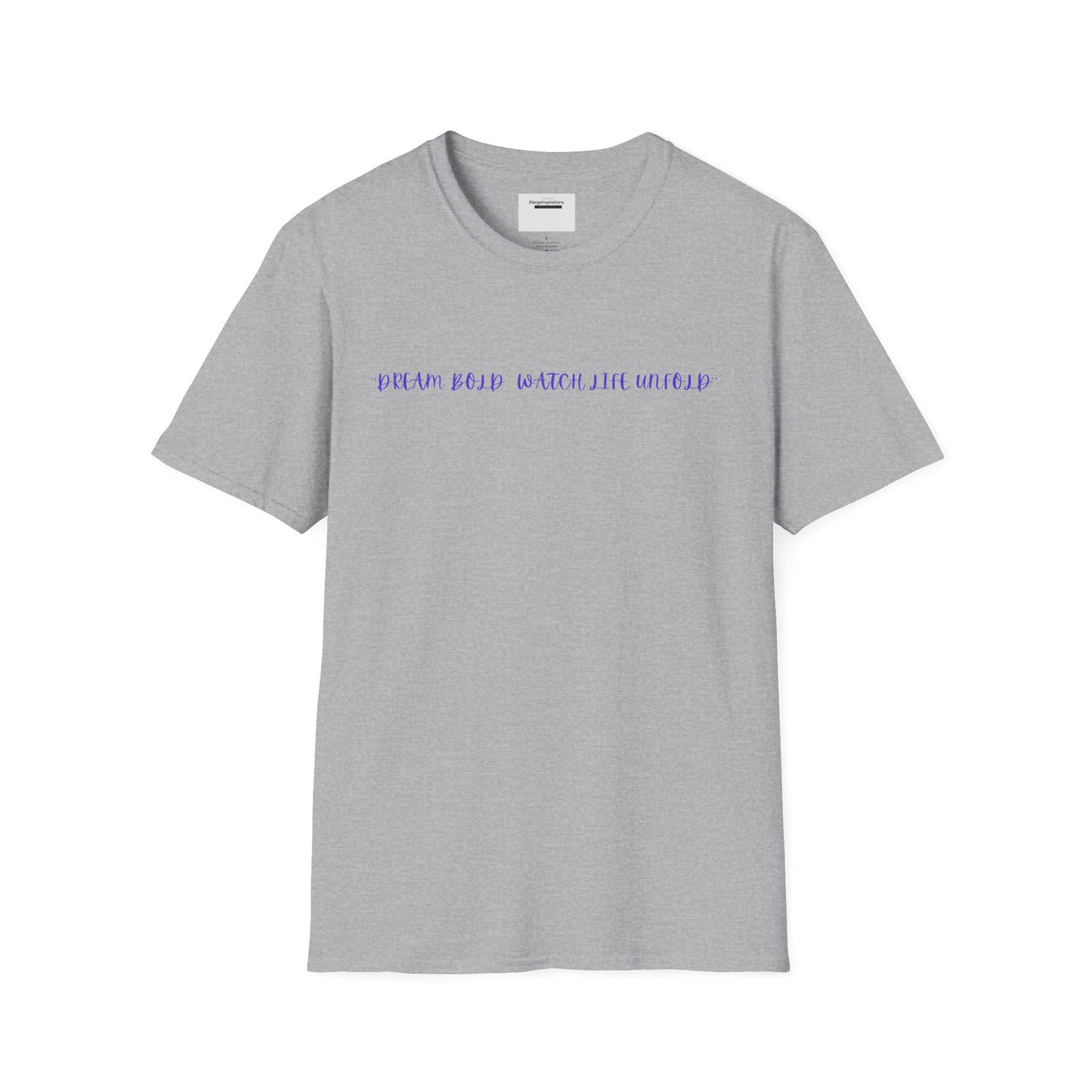 Dream Bold Watch Life Unfold T-Shirt, Motivational Tee, Casual Wear, Gifts for Her, Gifts for Him, Positive Affirmation Gift