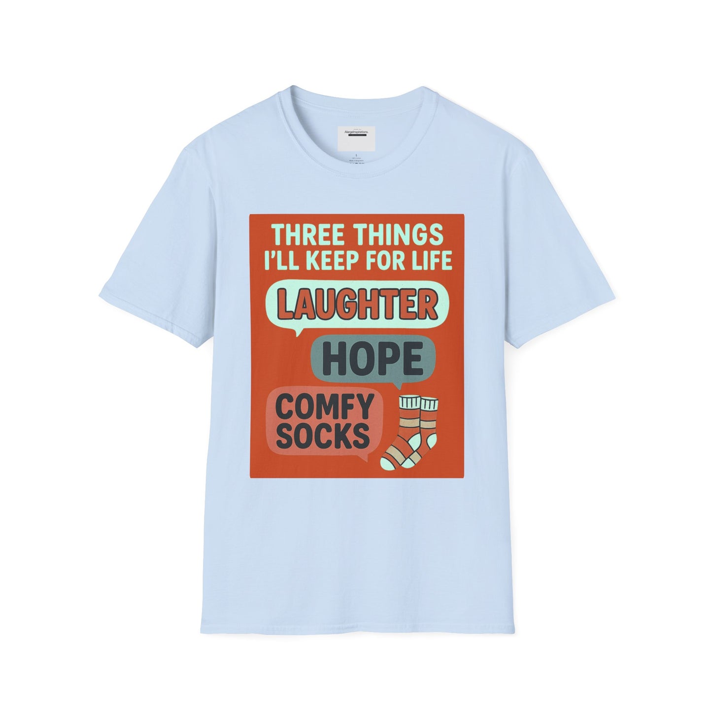 Laughter Hope Comfy Socks T-Shirt, Unisex Humor Tee, Fun Life Motto Shirt, Comfortable Apparel,Hope & Comfy Socks,Cozy Inspirational T-Shirt