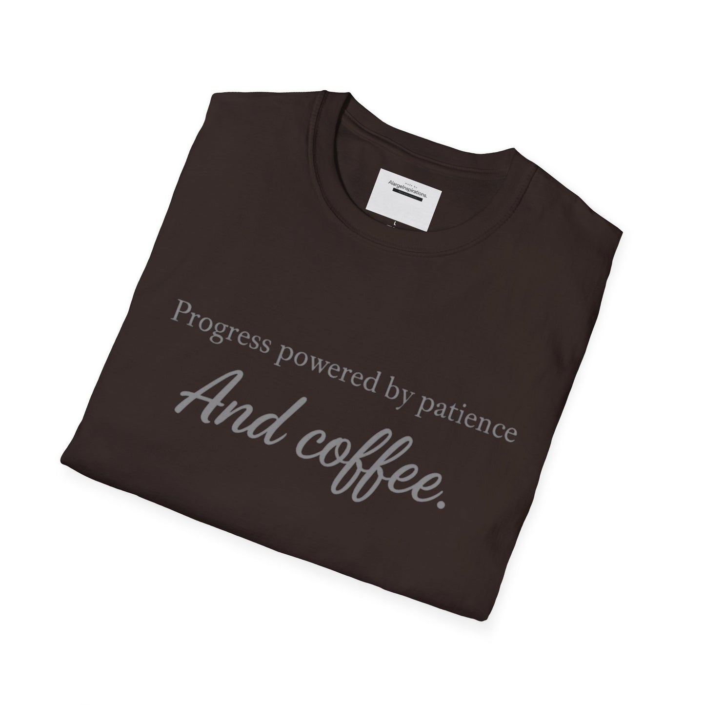 Progress Powered by Patience And Coffee T-Shirt | Sarcastic Motivational Tee | Coffee Lover Shirt | Minimal Quote Apparel | Funny Work wear