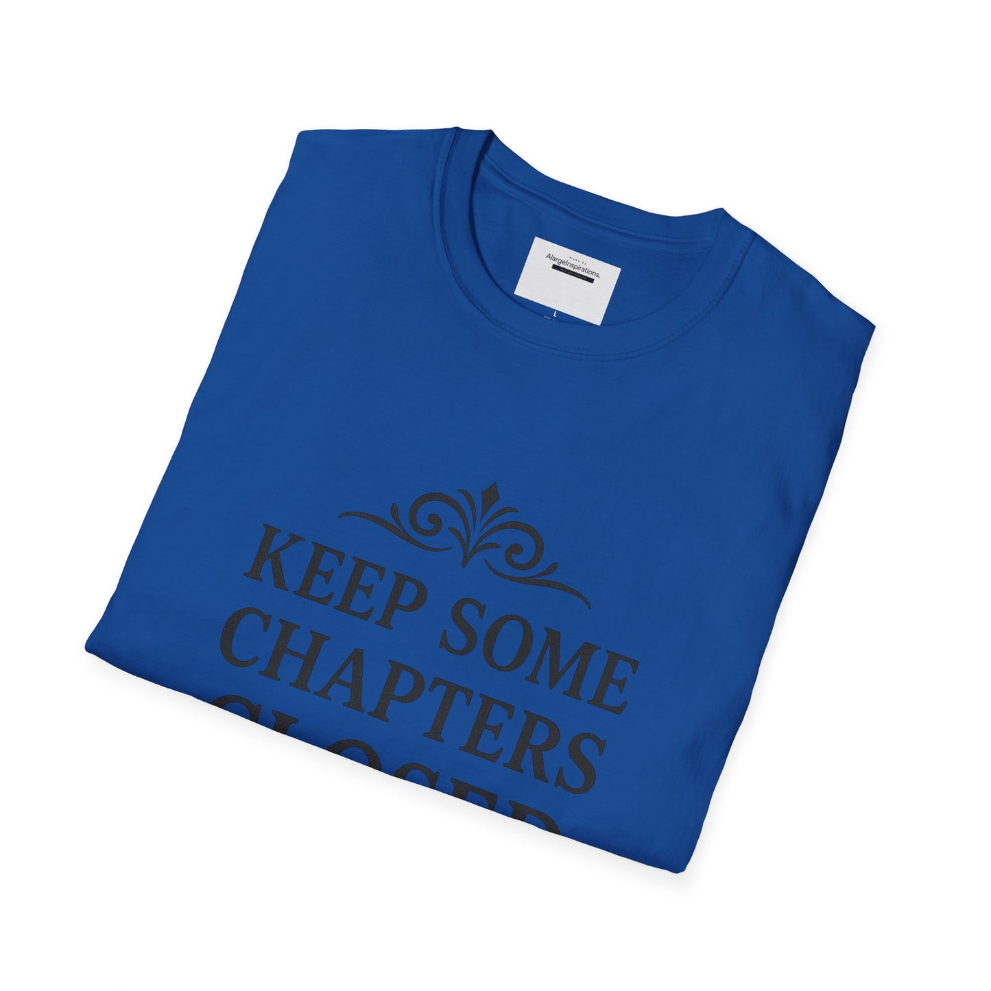 Keep Some Chapters Closed Shirt | Mystery Quote T-Shirt, Keyhole Typography Design, Boundaries Mindset Apparel, Minimalist Graphic Tee