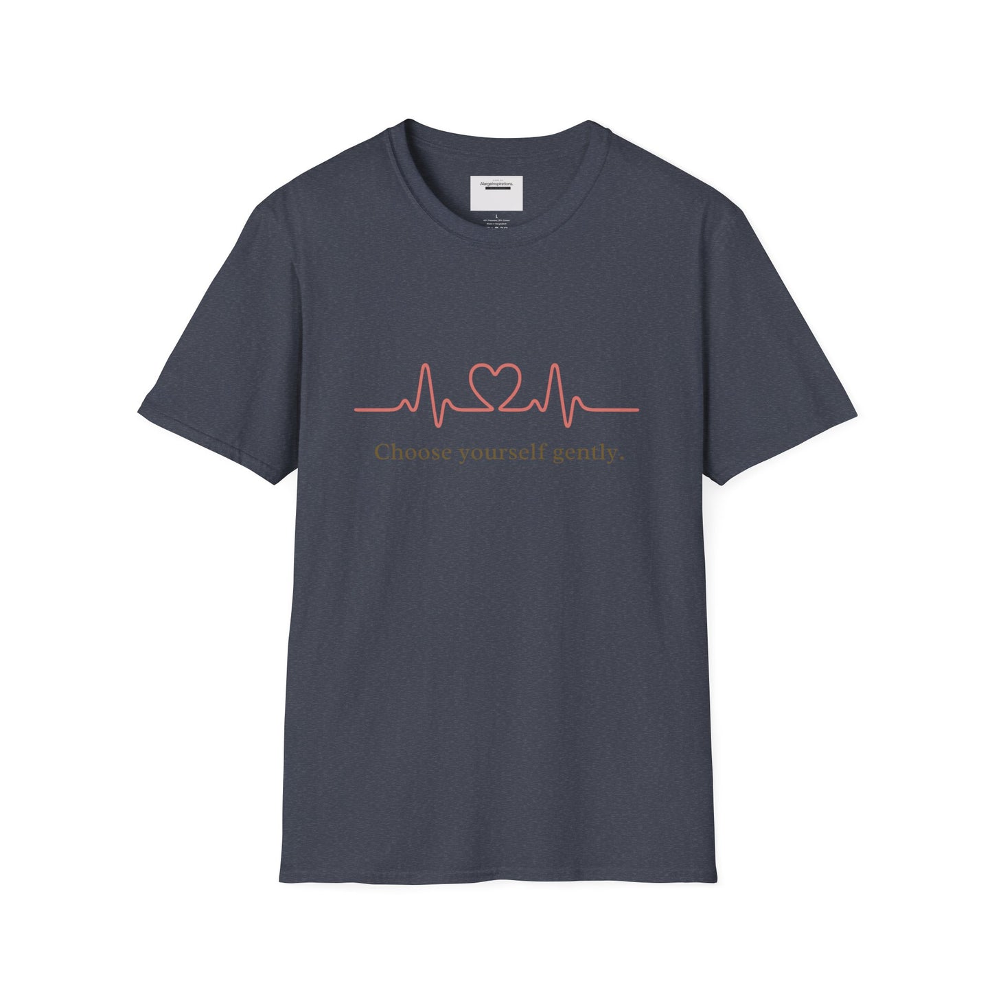 Choose Yourself Gently Shirt | Self Care Affirmation Tee, Soft Heartbeat Line Design, Mental Wellness Quote, Calm Mindset Apparel