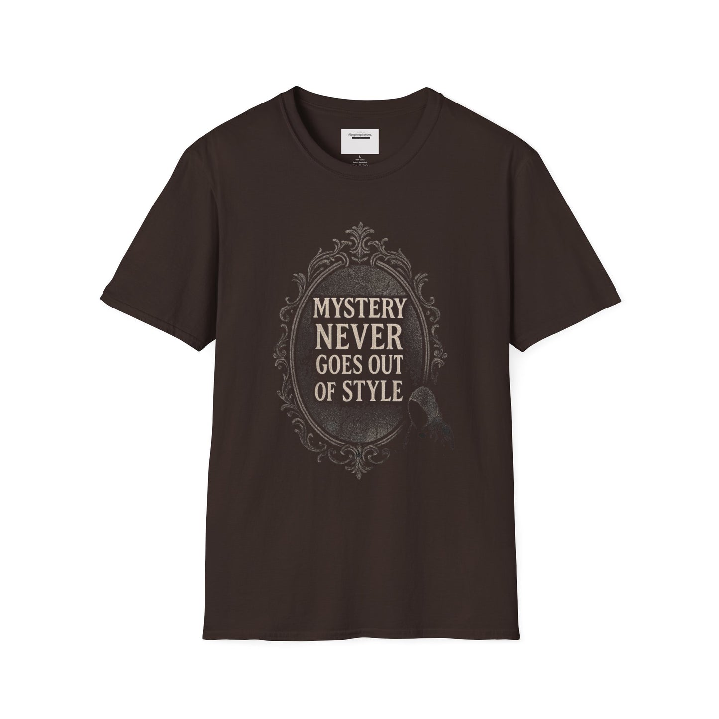 Mystery Never Goes Out of Style T-Shirt, Unisex Graphic Tee, Ideal for Halloween, Mystery Lovers,Unique Gift Idea, Privacy Quote Tee