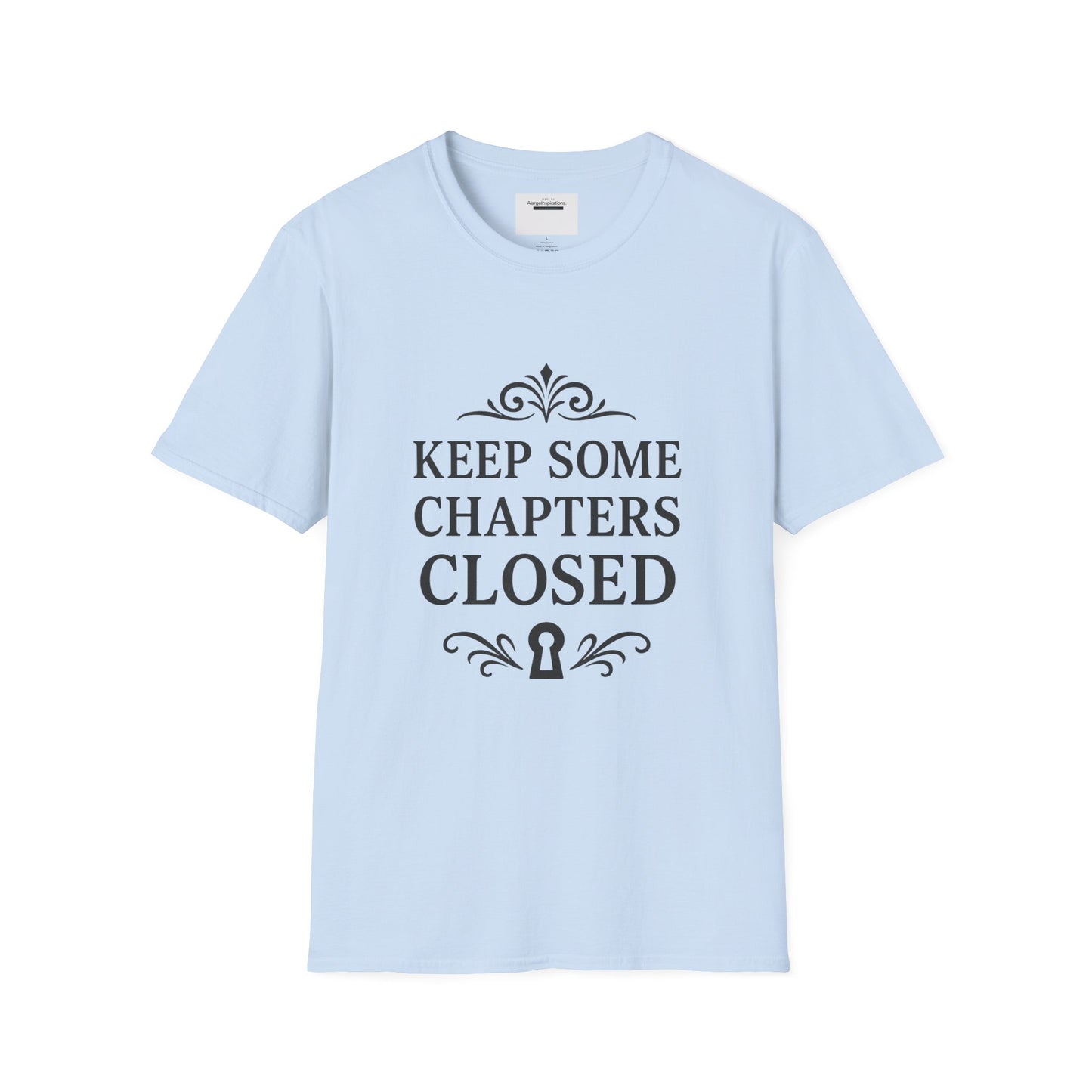 Keep Some Chapters Closed Shirt | Mystery Quote T-Shirt, Keyhole Typography Design, Boundaries Mindset Apparel, Minimalist Graphic Tee
