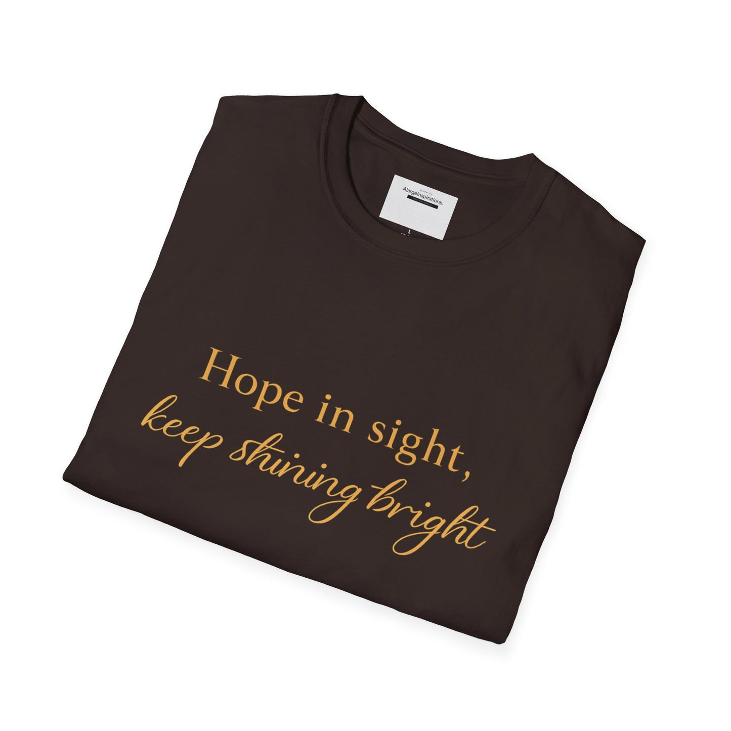 Hope in Sight Keep Shining Bright T-Shirt | Inspirational Faith Quote Shirt | Minimal Gold Typography Tee | Inspirational Script Tee