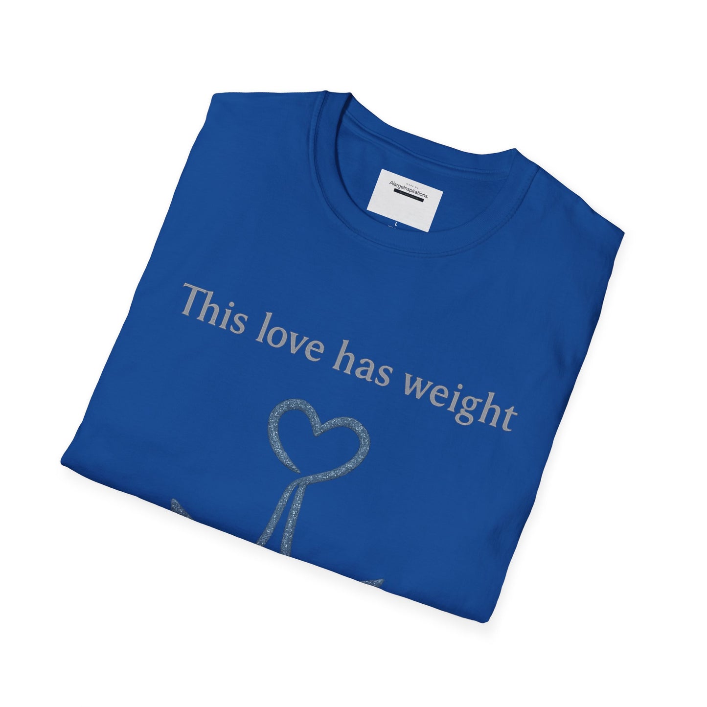 This Love Has Weight Shirt | Anchored Love Quote | Grounded Commitment Valentine Gift | Emotional Stability Design