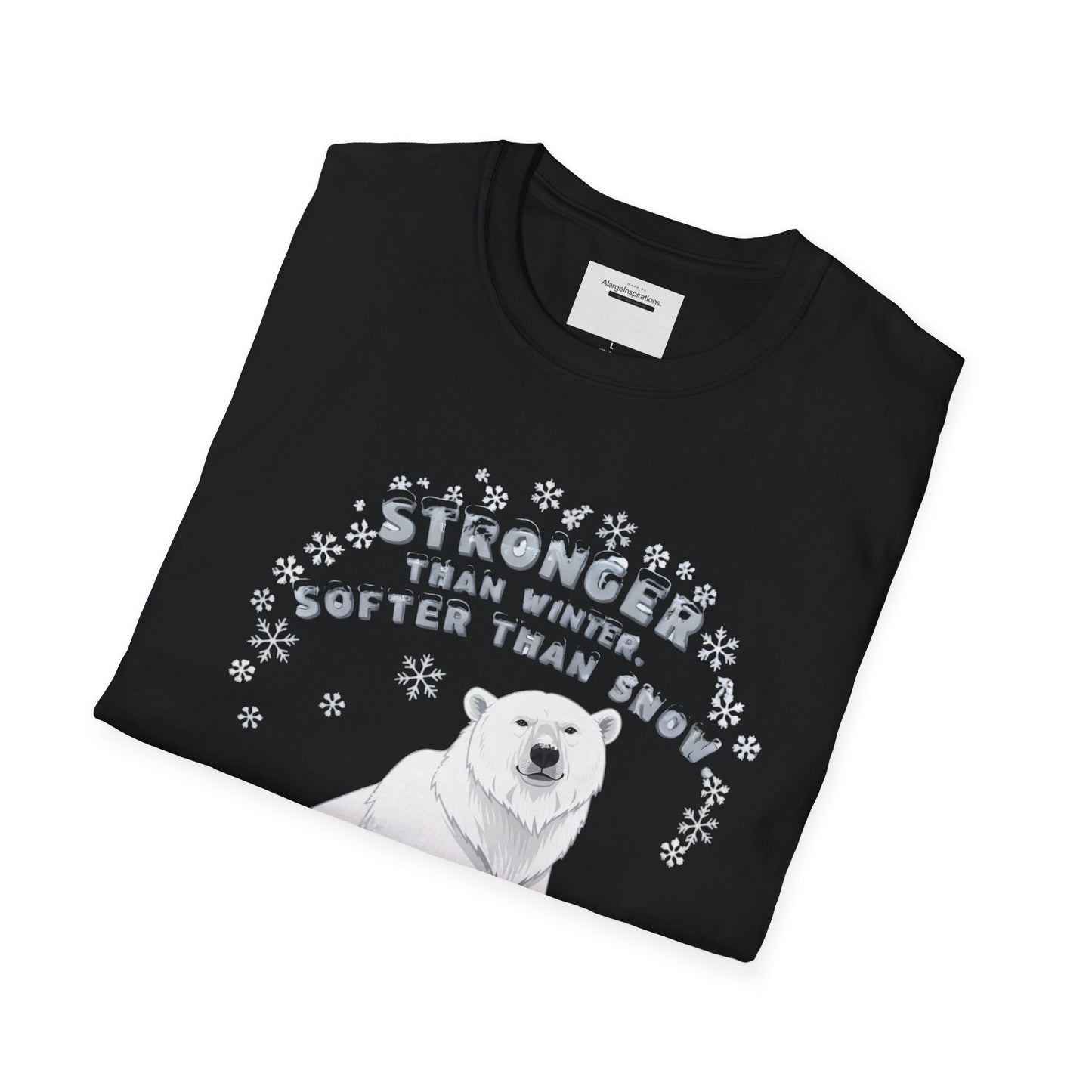 Stronger Than Winter Softer Than Snow Shirt | Polar Bear Snowflake Harmony Tee | Gentle Strength Xmas Shirt | Arctic Animal Winter Quote