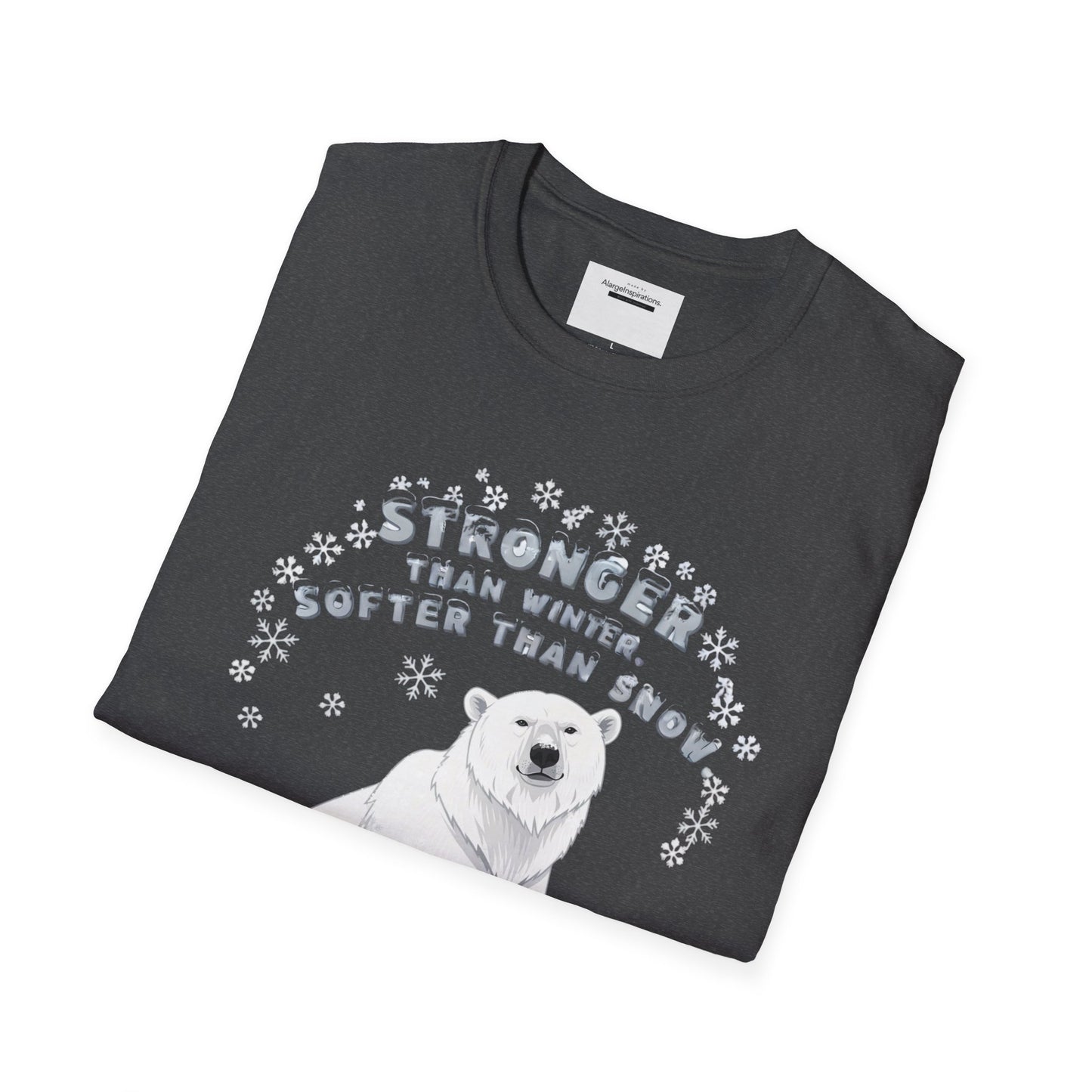 Stronger Than Winter Softer Than Snow Shirt | Polar Bear Snowflake Harmony Tee | Gentle Strength Xmas Shirt | Arctic Animal Winter Quote