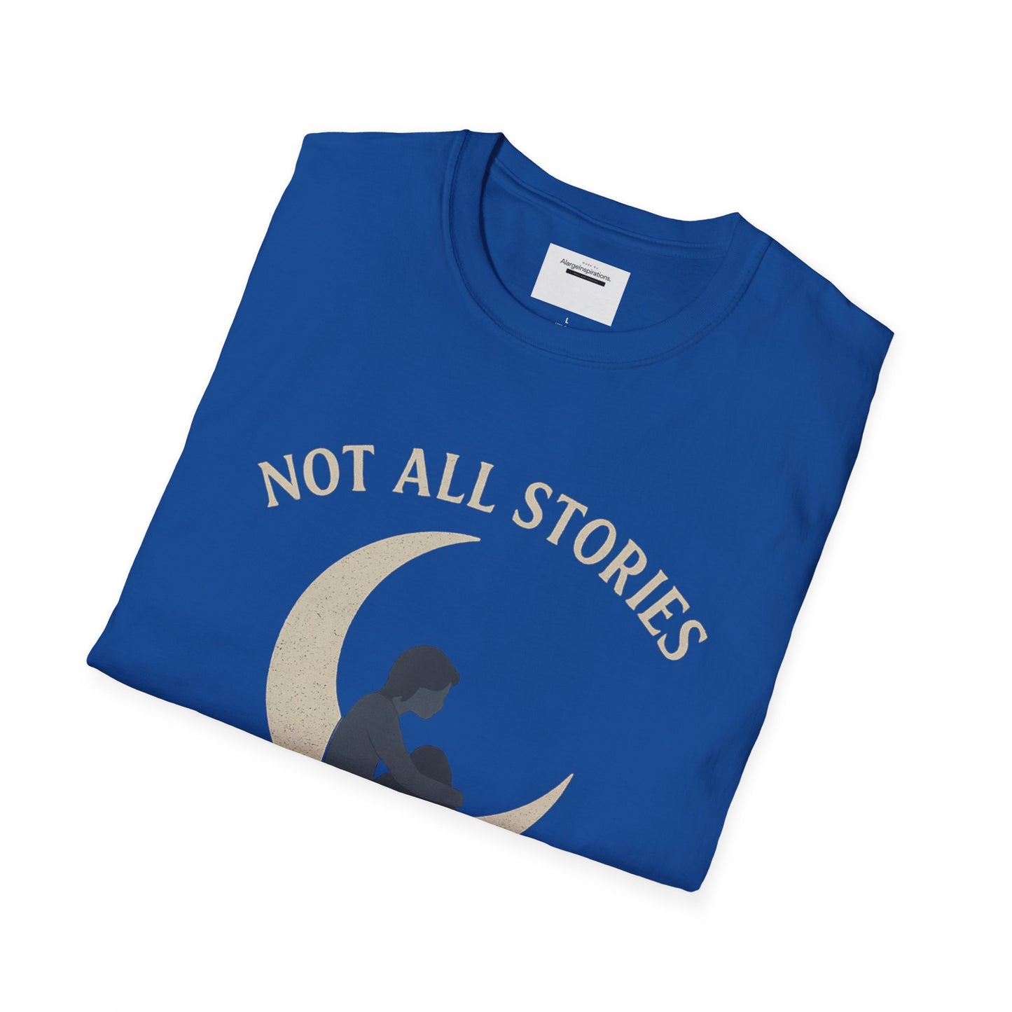 Not All Stories Unisex T-Shirt, Graphic Tee, Unique Gift, Cozy Everyday Wear, Moon & Audience Design, Privacy Statement Tee, Introvert Gift