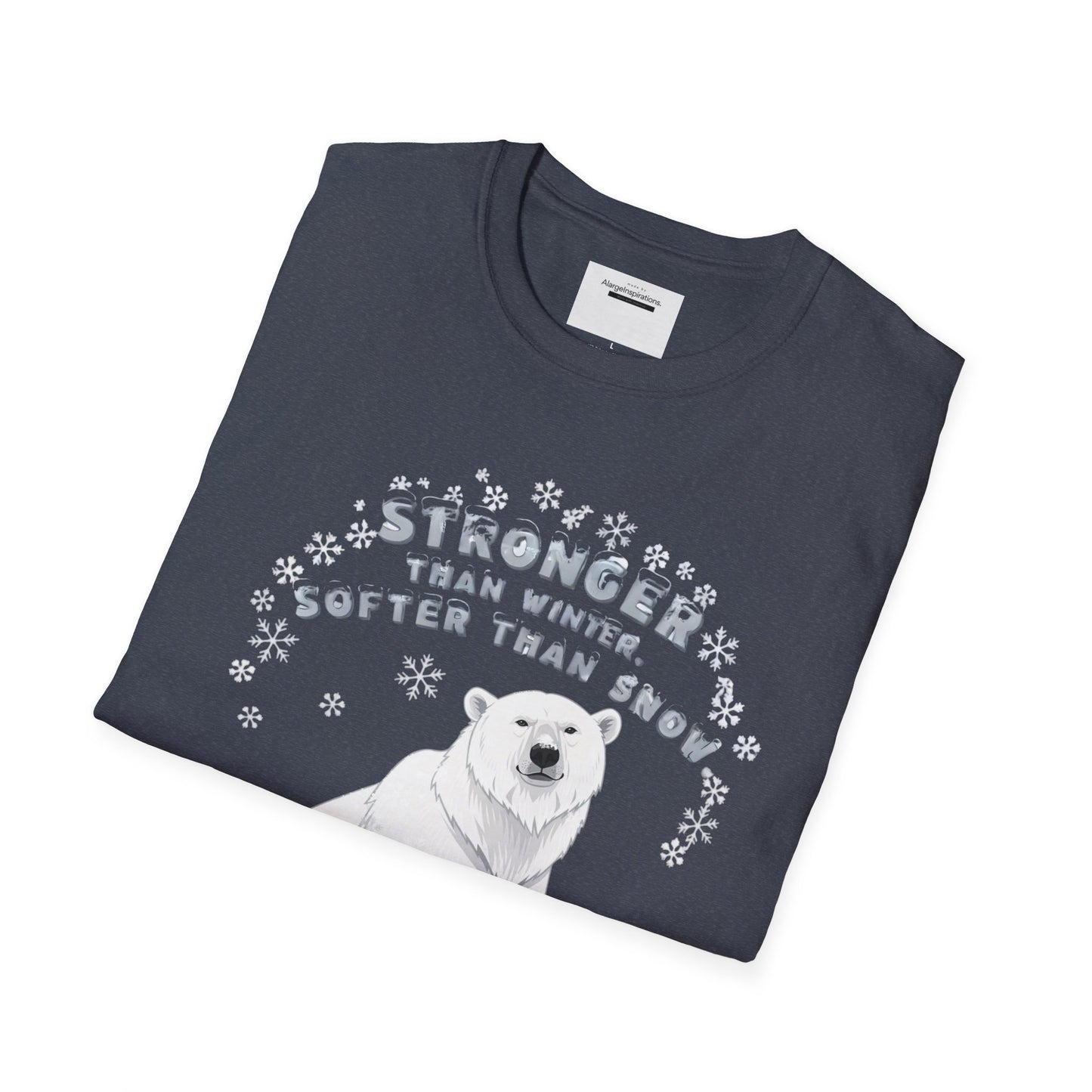 Stronger Than Winter Softer Than Snow Shirt | Polar Bear Snowflake Harmony Tee | Gentle Strength Xmas Shirt | Arctic Animal Winter Quote