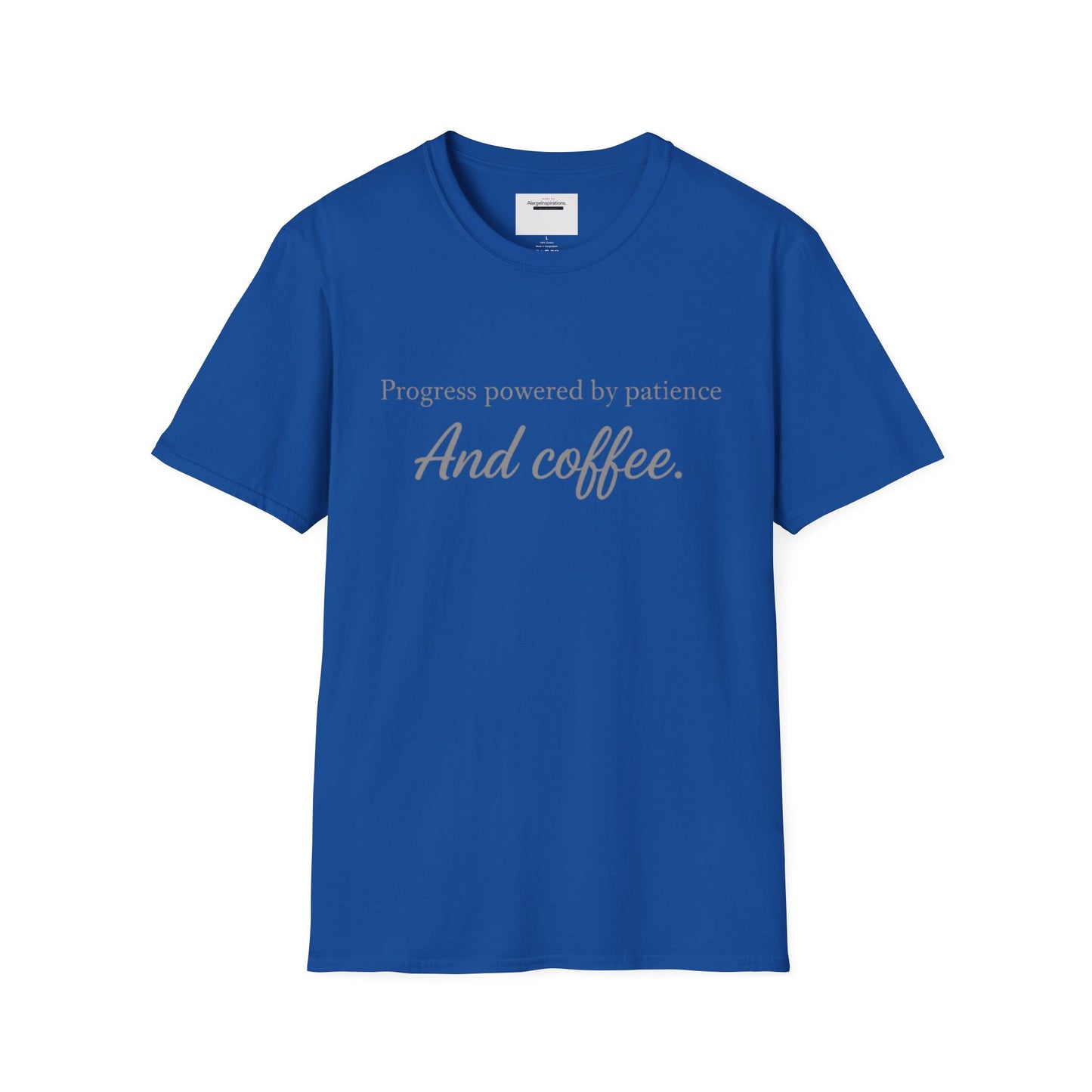 Progress Powered by Patience And Coffee T-Shirt | Sarcastic Motivational Tee | Coffee Lover Shirt | Minimal Quote Apparel | Funny Work wear