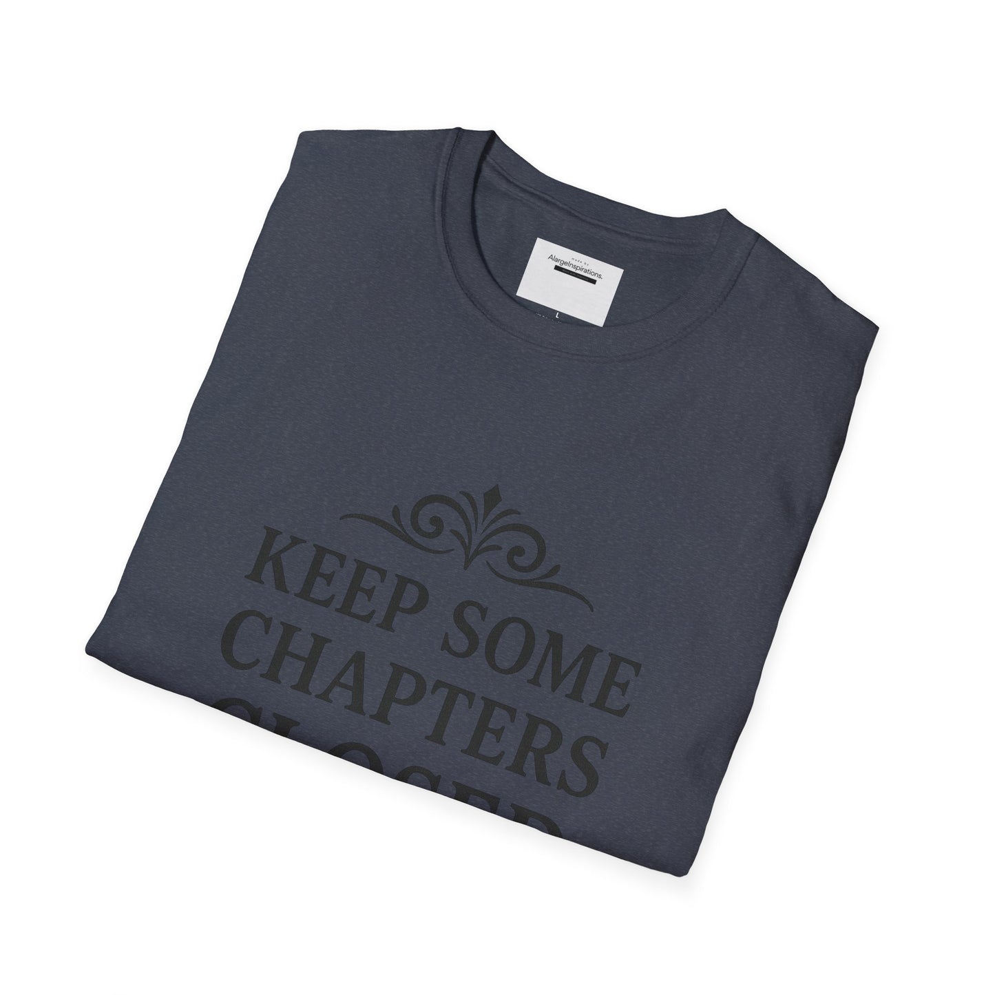 Keep Some Chapters Closed Shirt | Mystery Quote T-Shirt, Keyhole Typography Design, Boundaries Mindset Apparel, Minimalist Graphic Tee