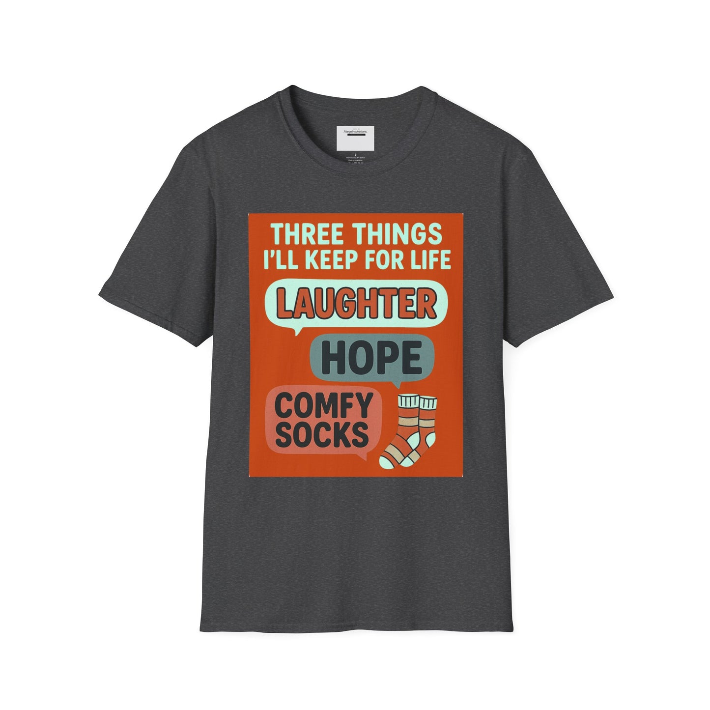 Laughter Hope Comfy Socks T-Shirt, Unisex Humor Tee, Fun Life Motto Shirt, Comfortable Apparel,Hope & Comfy Socks,Cozy Inspirational T-Shirt