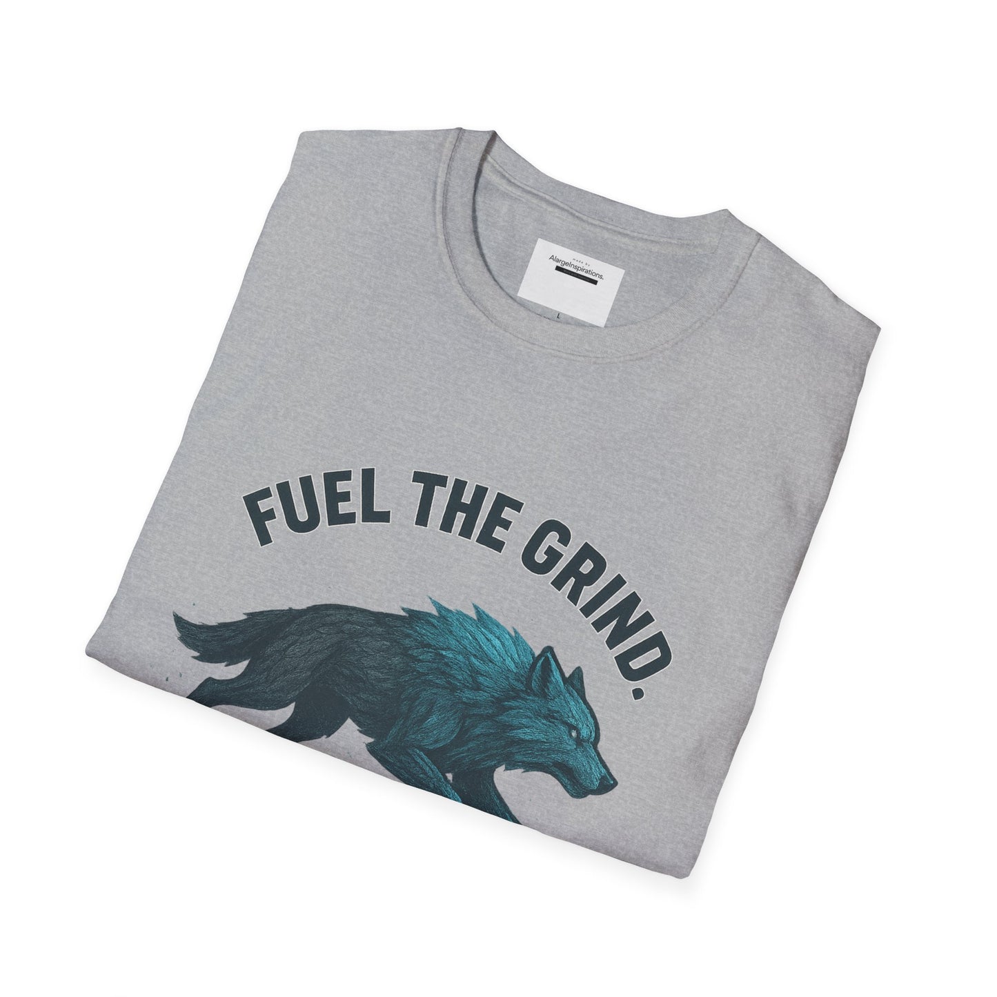 Fuel the Grind Earn the Glory Wolf Design | Wolf Art | Gym Apparel | Grind Mindset Shirt | Alpha Wolf Illustration | Training & Fitness Gift