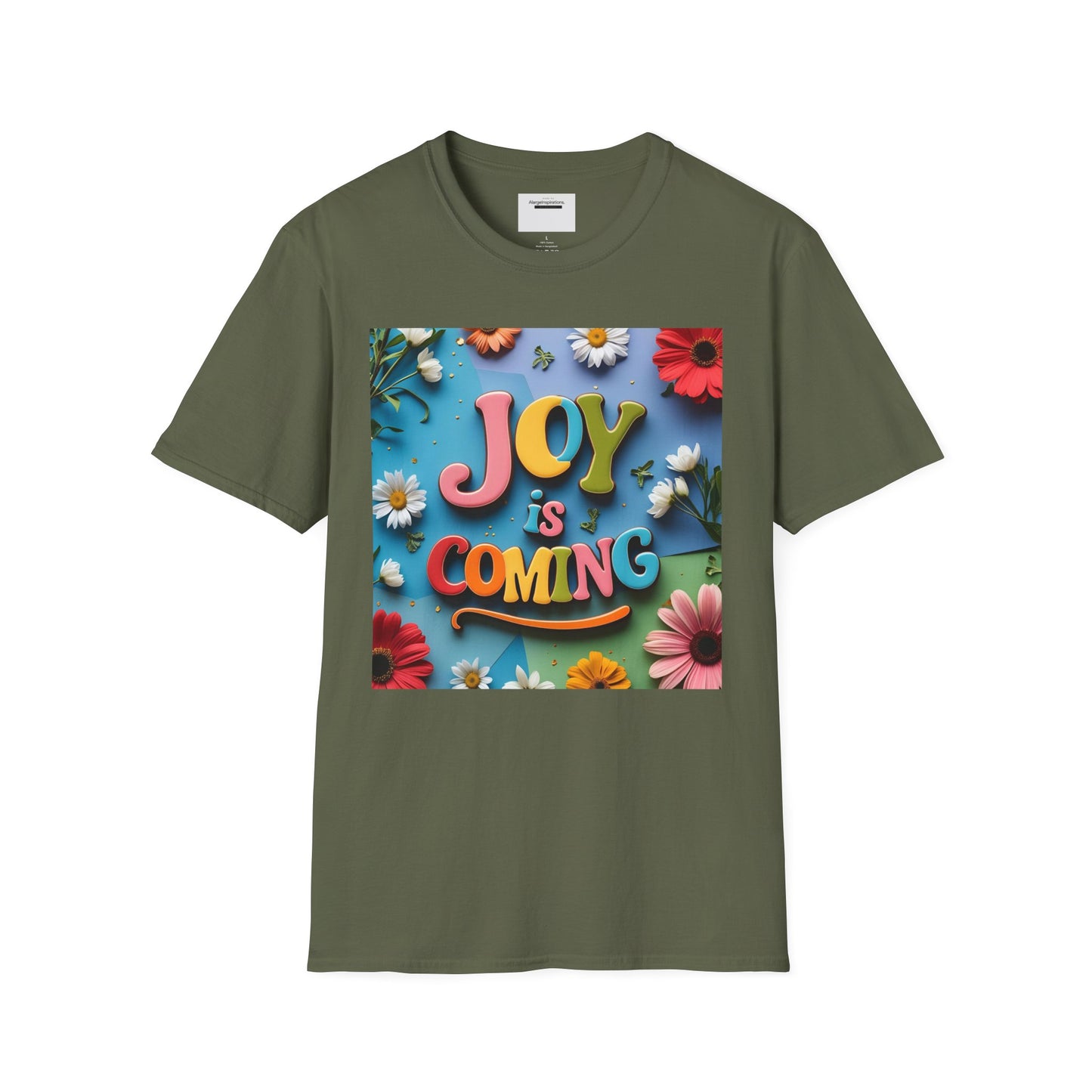 Joy is Coming Floral T-Shirt,Gift for Friends, Positive Vibes, Spring & Summer Style, Motivational Apparel, Encouragement Gift for Women