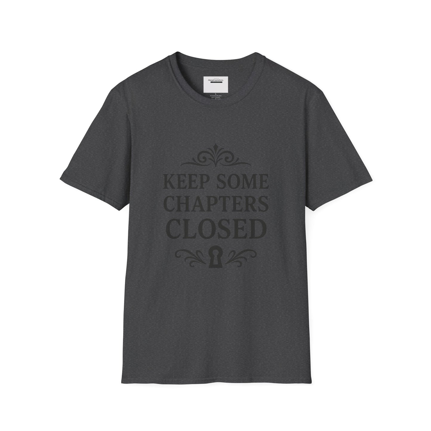 Keep Some Chapters Closed Shirt | Mystery Quote T-Shirt, Keyhole Typography Design, Boundaries Mindset Apparel, Minimalist Graphic Tee