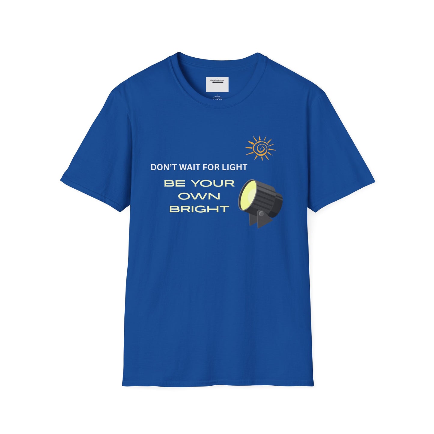 Inspiring Unisex Softstyle T-Shirt, Empowering Quote T-Shirt, Gift for Friends, Positive Affirmation Shirt, Sarcastic Motivational T-Shirt