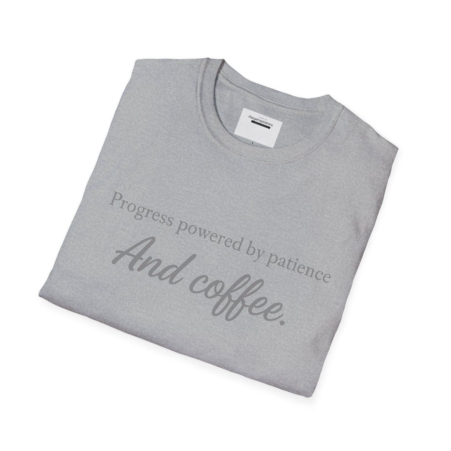 Progress Powered by Patience And Coffee T-Shirt | Sarcastic Motivational Tee | Coffee Lover Shirt | Minimal Quote Apparel | Funny Work wear