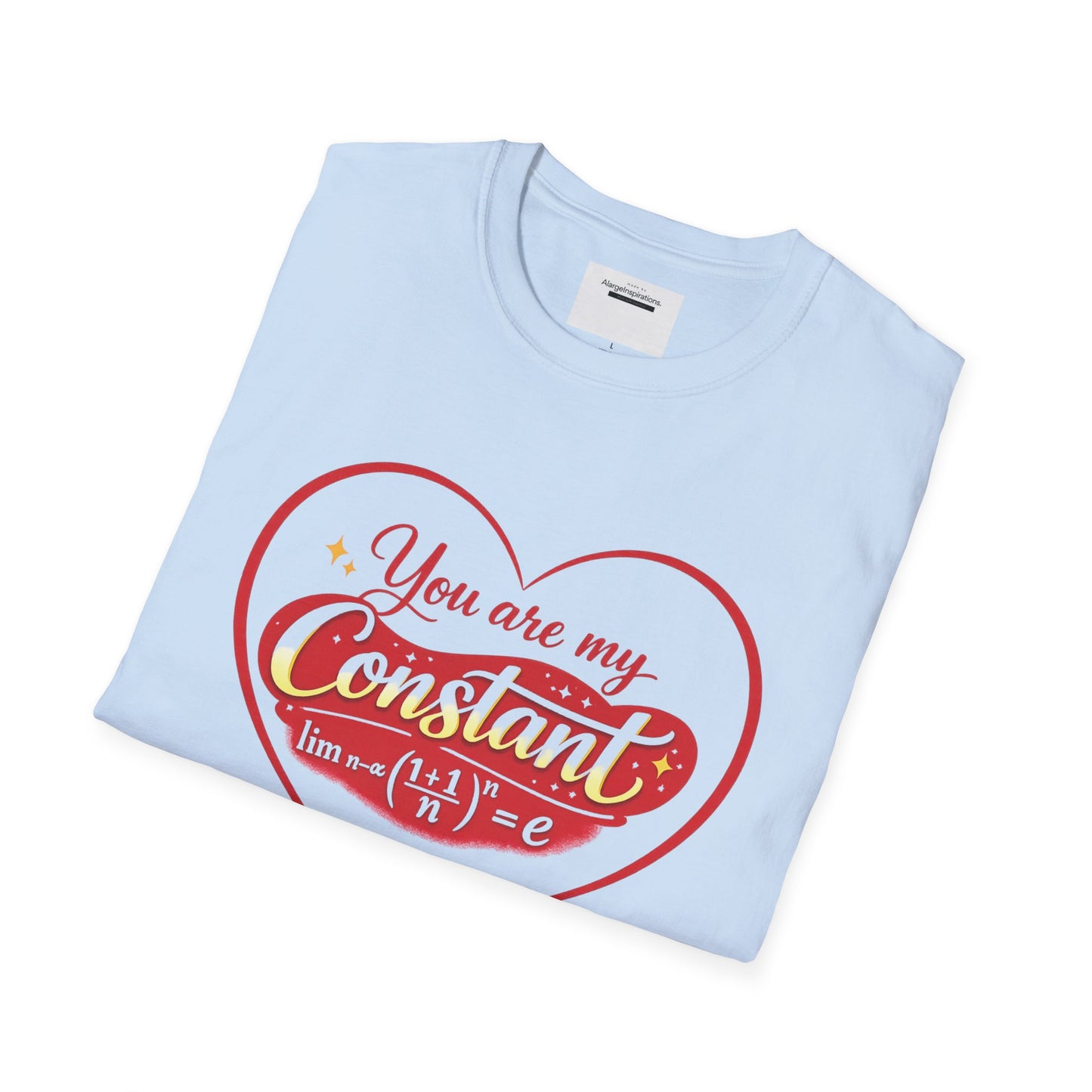 You Are My Constant Shirt – Math Love T-Shirt – Nerdy Valentine Gift – STEM Romance Tee – Geek Couple Shirt – Mathematical Love Shirt