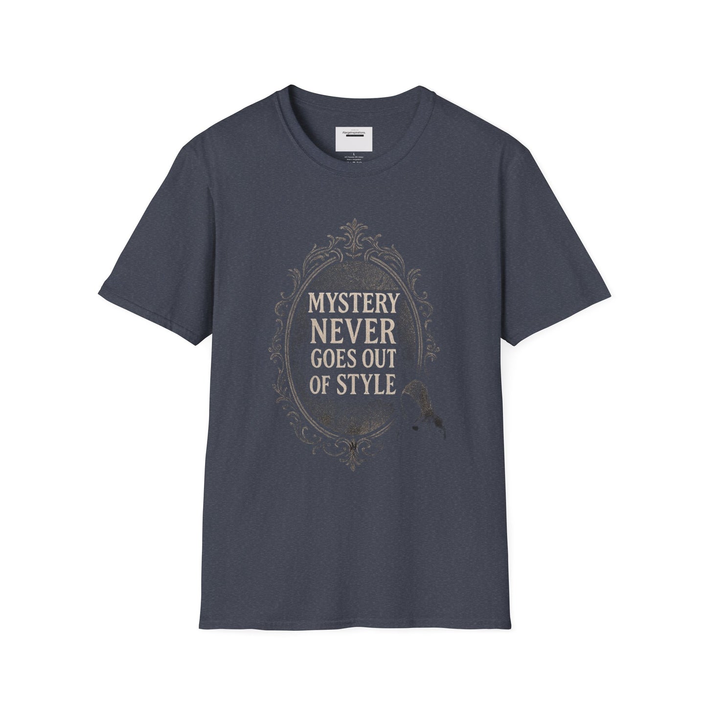Mystery Never Goes Out of Style T-Shirt, Unisex Graphic Tee, Ideal for Halloween, Mystery Lovers,Unique Gift Idea, Privacy Quote Tee