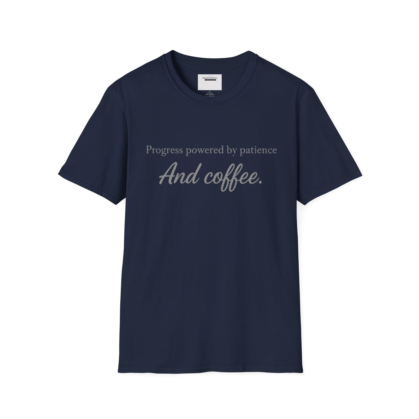 Progress Powered by Patience And Coffee T-Shirt | Sarcastic Motivational Tee | Coffee Lover Shirt | Minimal Quote Apparel | Funny Work wear