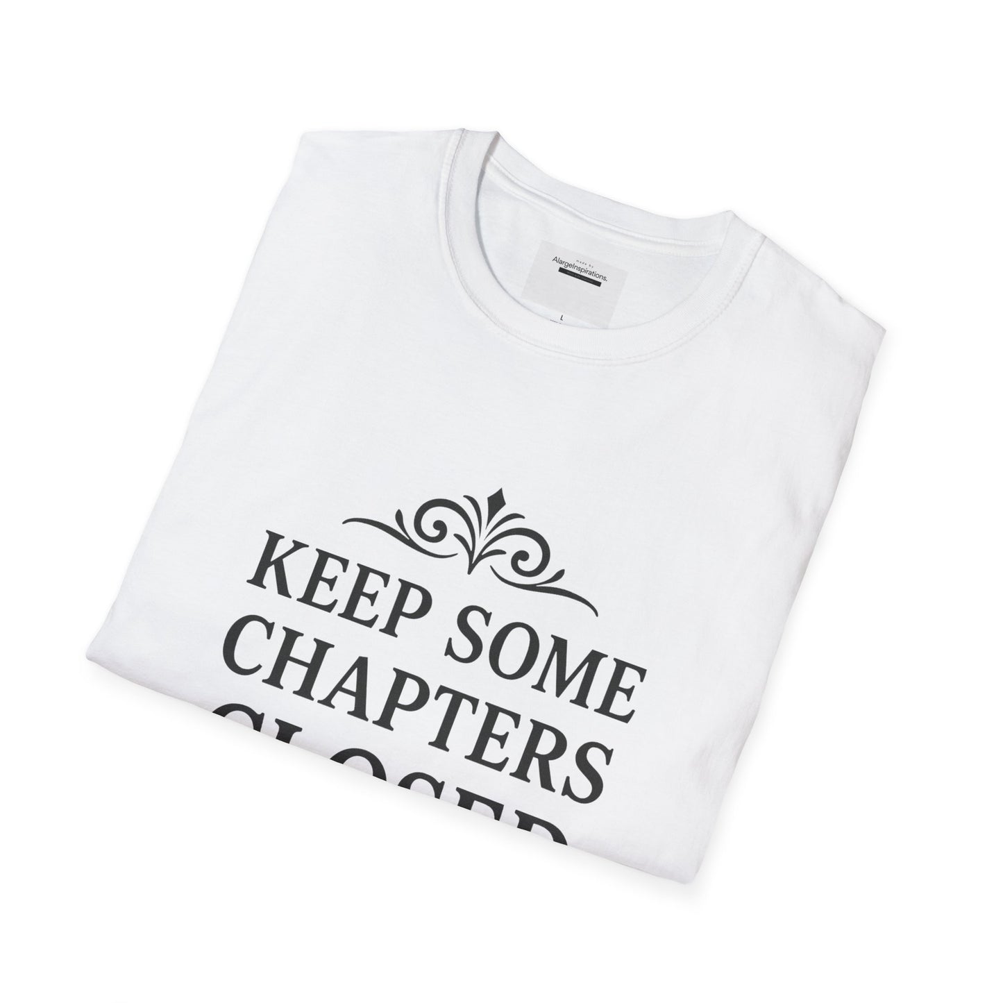 Keep Some Chapters Closed Shirt | Mystery Quote T-Shirt, Keyhole Typography Design, Boundaries Mindset Apparel, Minimalist Graphic Tee