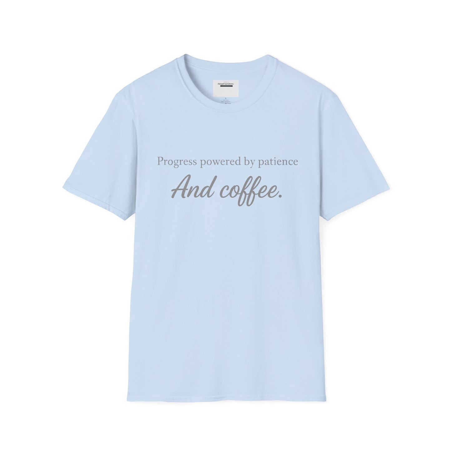 Progress Powered by Patience And Coffee T-Shirt | Sarcastic Motivational Tee | Coffee Lover Shirt | Minimal Quote Apparel | Funny Work wear