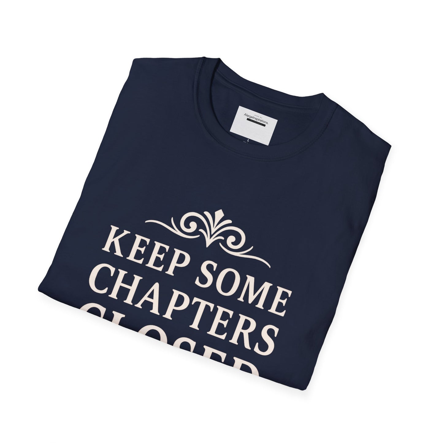 Keep Some Chapters Closed Shirt | Mystery Quote T-Shirt, Keyhole Typography Design, Boundaries Mindset Apparel, Minimalist Graphic Tee